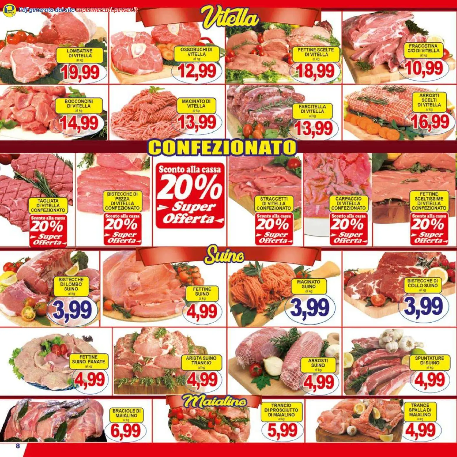 Volantino Pewex del 17.03.2026 | Pagina: 8 | Prodotti: Suino, Prosciutto, Macinato