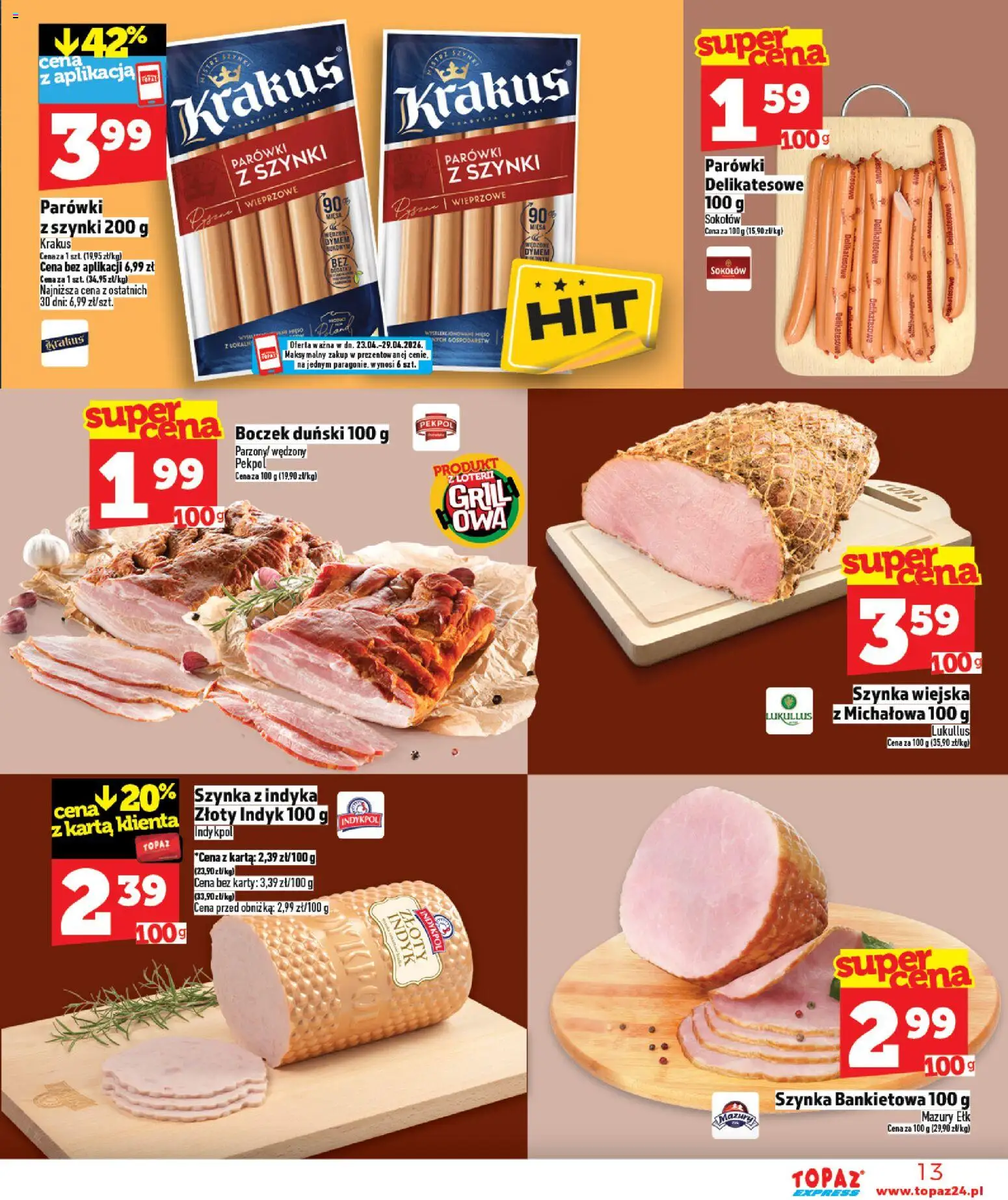 Topaz gazetka - Express od 23.04.2026 | Strona: 13 | Produkty: Karta, Parówki wieprzowe, Parówki, Szynka
