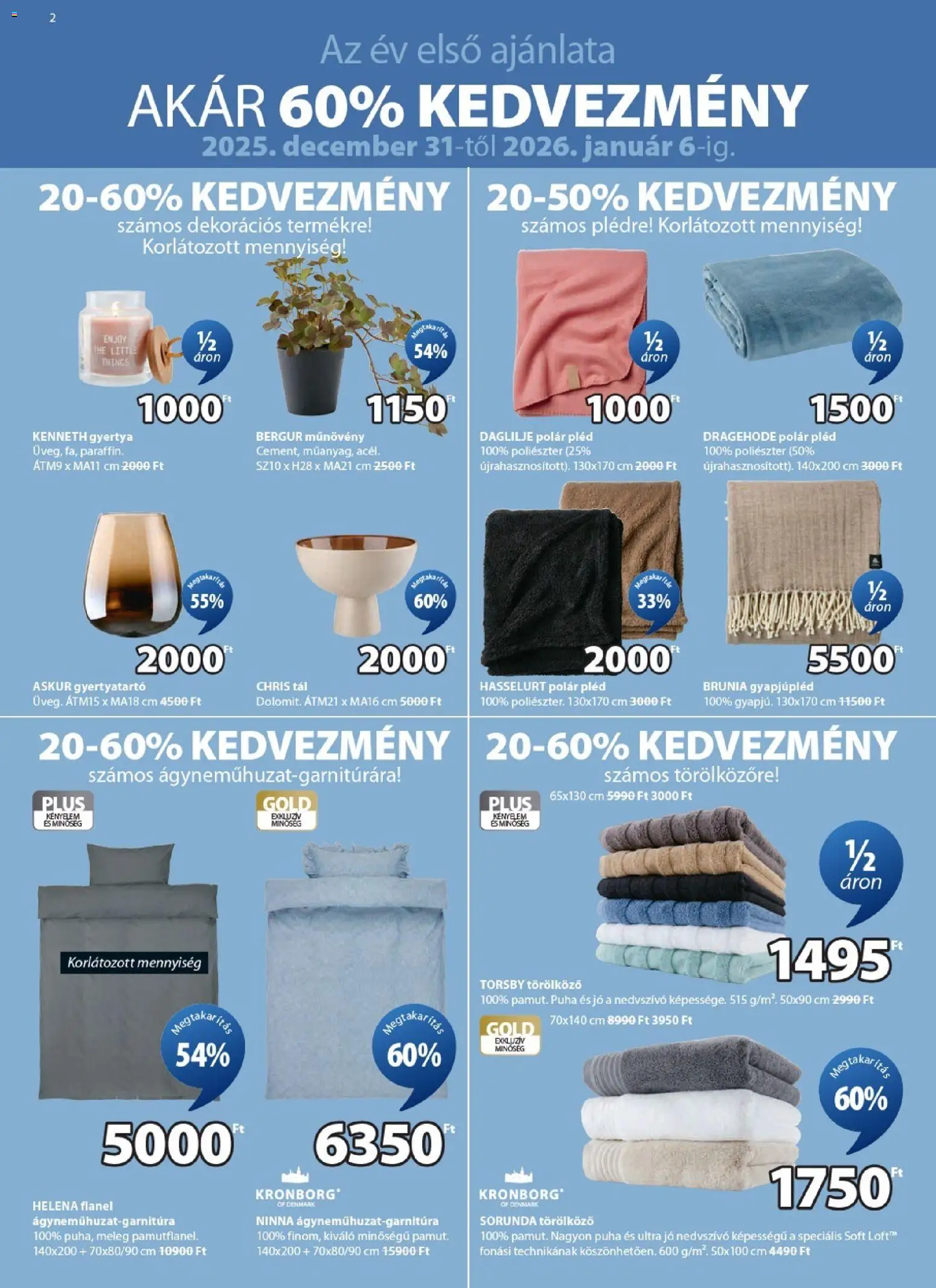 JYSK akciós ujság - amely érvényes a következő dátumtól: 31.12.2025 | Oldal: 2 | Termékek: Törölköző, Műnövény, Gyertya, Gyertyatartó