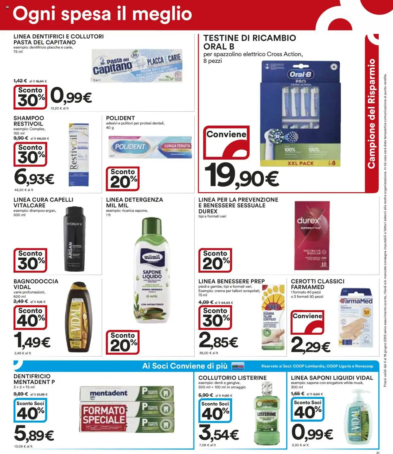 Volantino Ipercoop del 05.06.2025 | Pagina: 21 | Prodotti: Shampoo, Crema, Cerotti, Spazzolino elettrico