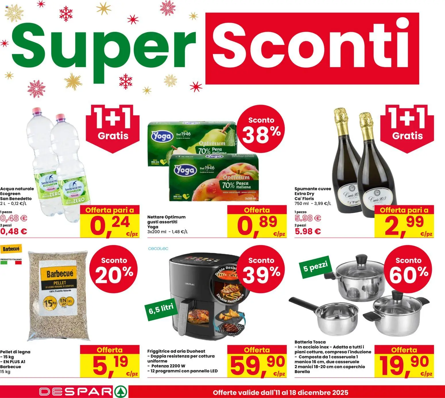 Volantino Despar del 11.12.2025 | Pagina: 6 | Prodotti: Acqua, Pesca, Spumante, Batteria