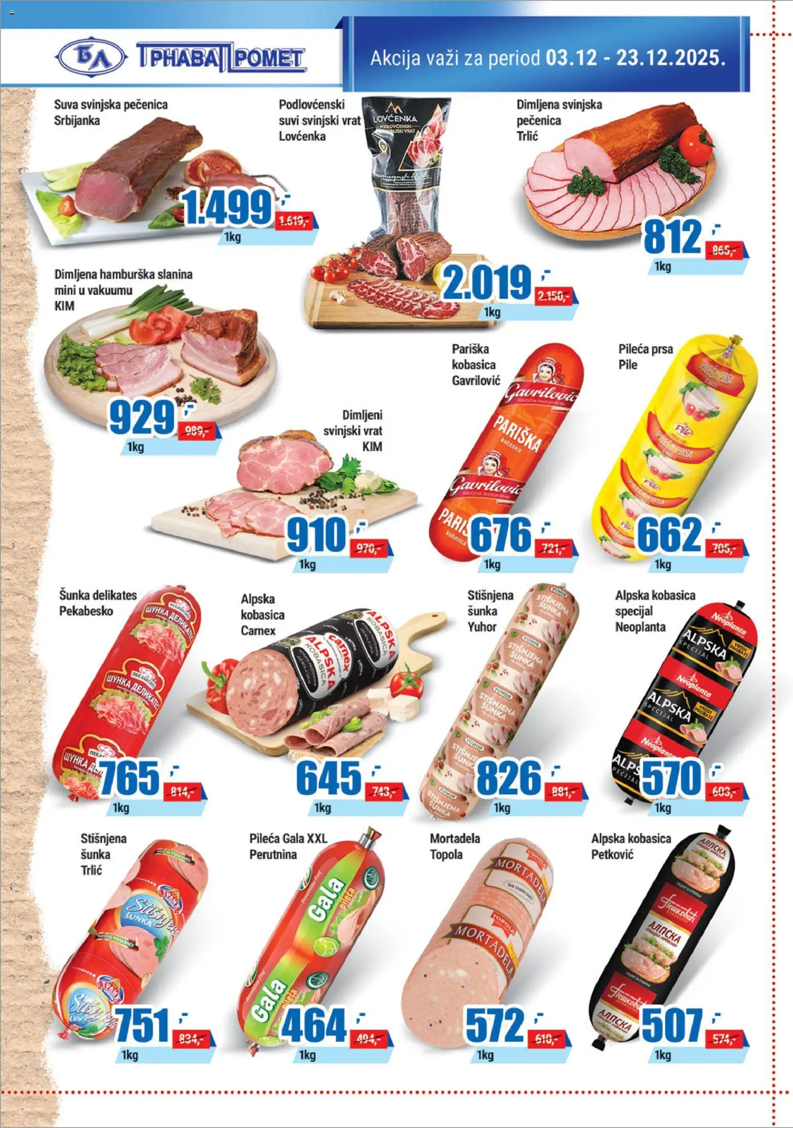Trnava Promet katalog - važi od 03.12.2025 | Strana: 2 | Proizvode: Mortadela, Pile, Hamburska slanina, Kobasica