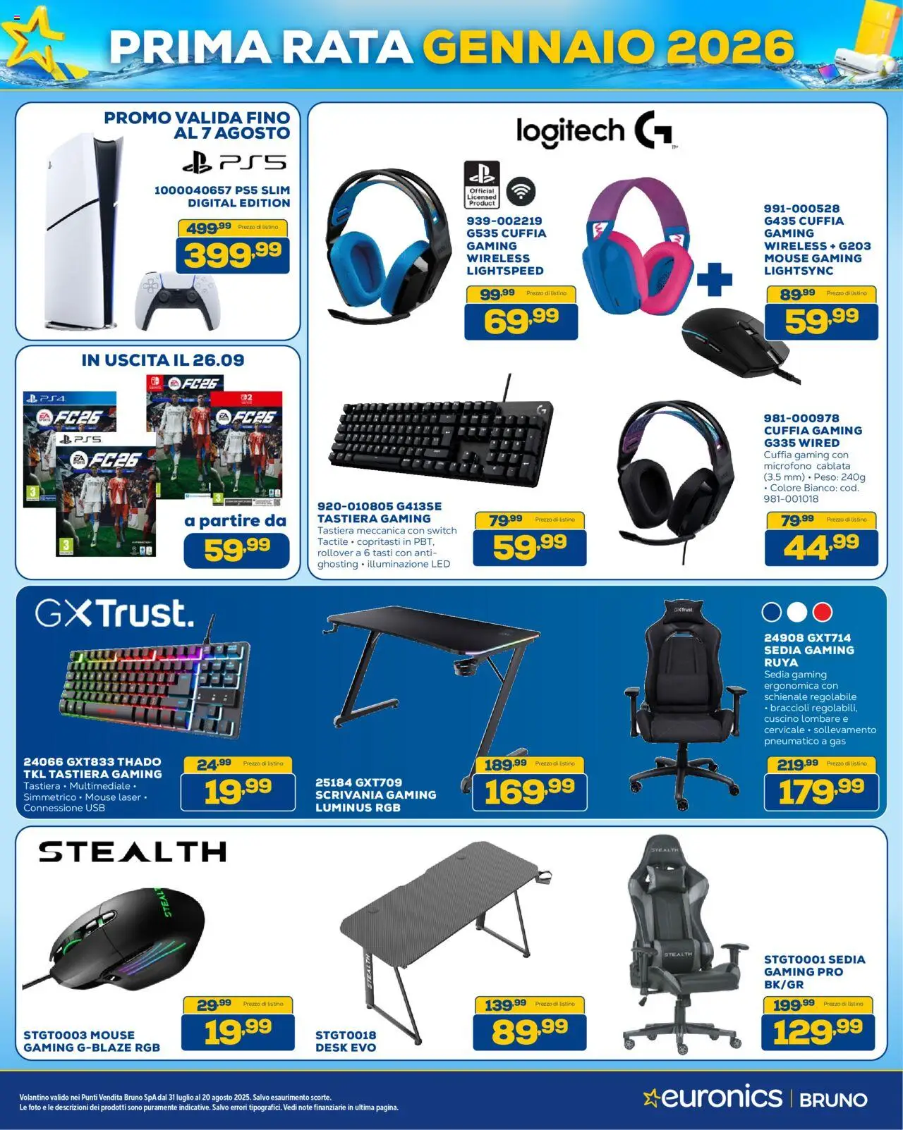 Volantino Euronics del 31.07.2025 | Pagina: 13 | Prodotti: Braccioli, Tastiera, Cuscino, Sedia