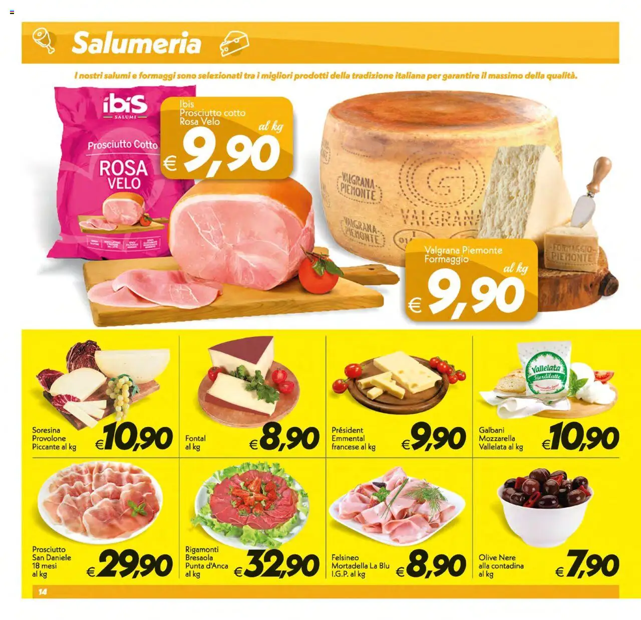 Volantino SuperConveniente del 12.08.2025 | Pagina: 14 | Prodotti: Provolone, Prosciutto Cotto, Mozzarella, Prosciutto