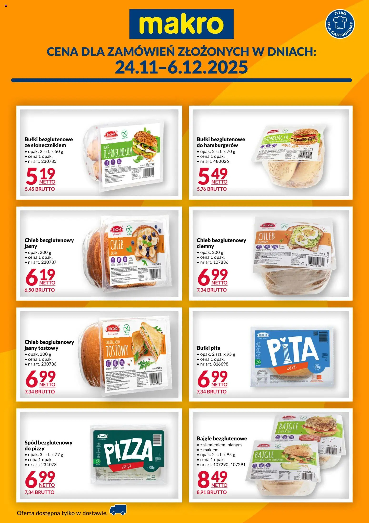 Makro Gazetka - Pieczywo od 24.11.2025 | Strona: 1 | Produkty: Hamburger, Pizza, Chleb bezglutenowy, Pita