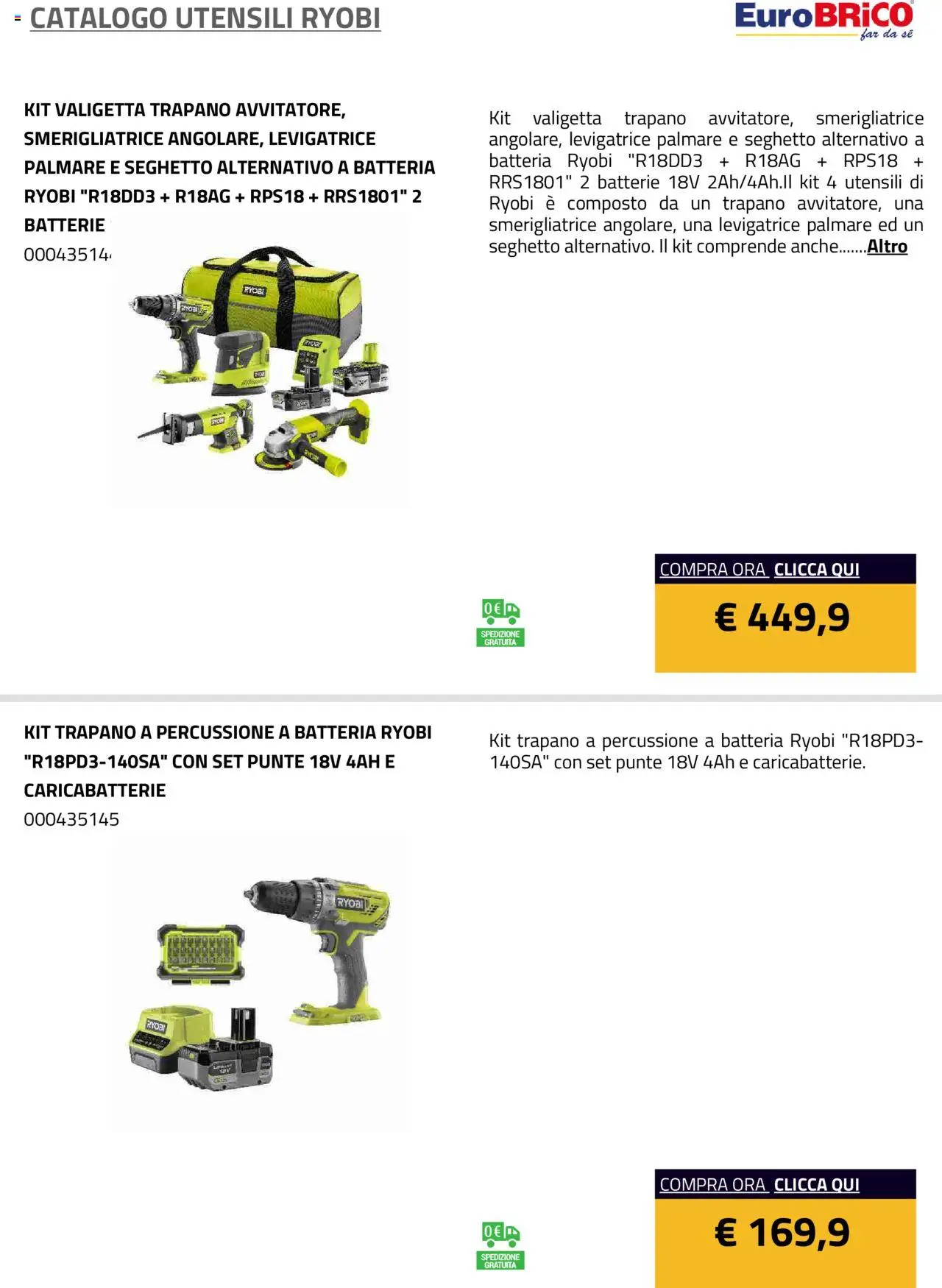 Volantino Eurobrico del 23.07.2025 | Pagina: 70 | Prodotti: Smerigliatrice, Valigetta, Batteria, Caricabatterie