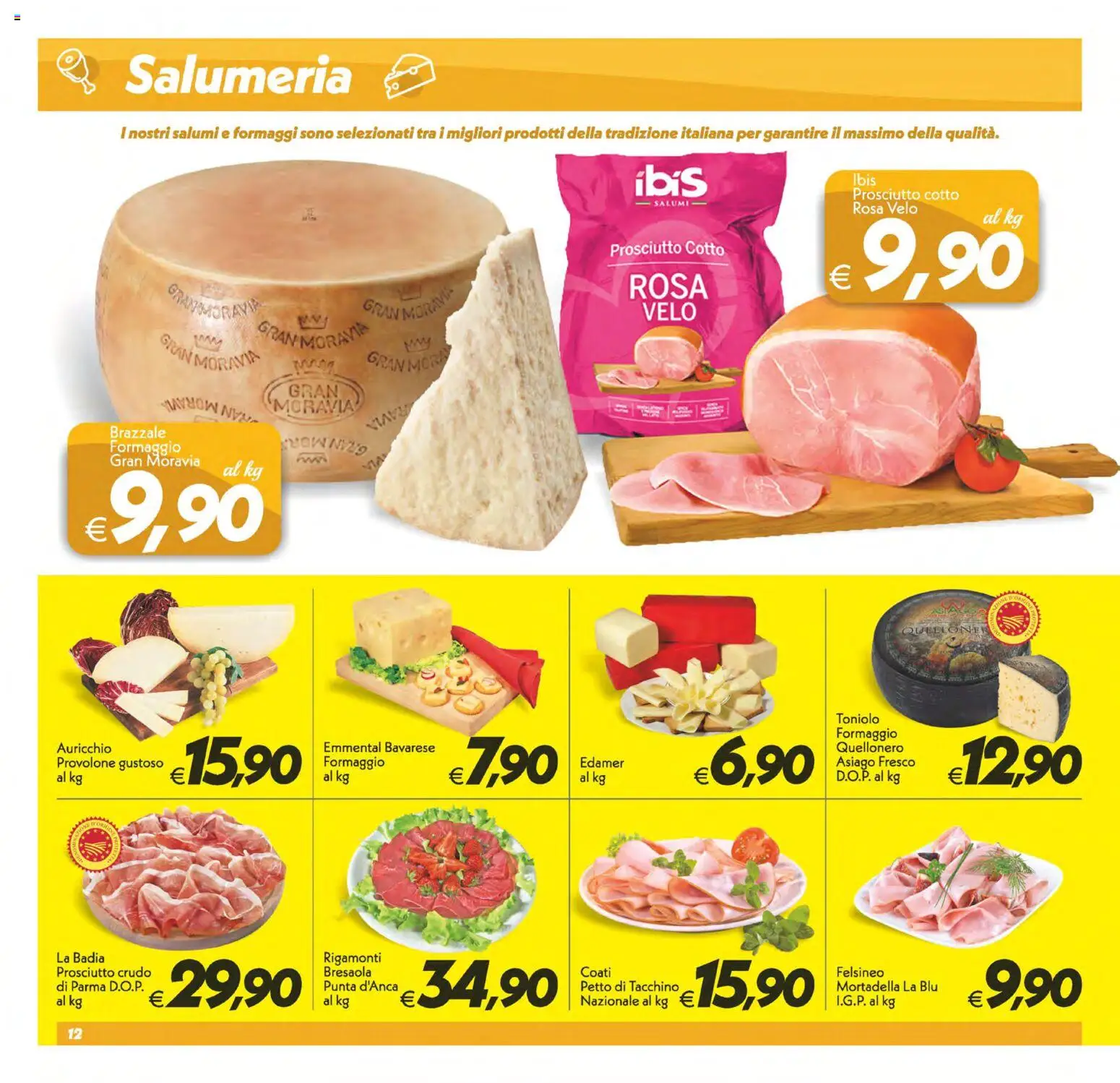 Volantino SuperConveniente del 03.02.2026 | Pagina: 12 | Prodotti: Prosciutto Cotto, Tacchino, Formaggio, Prosciutto