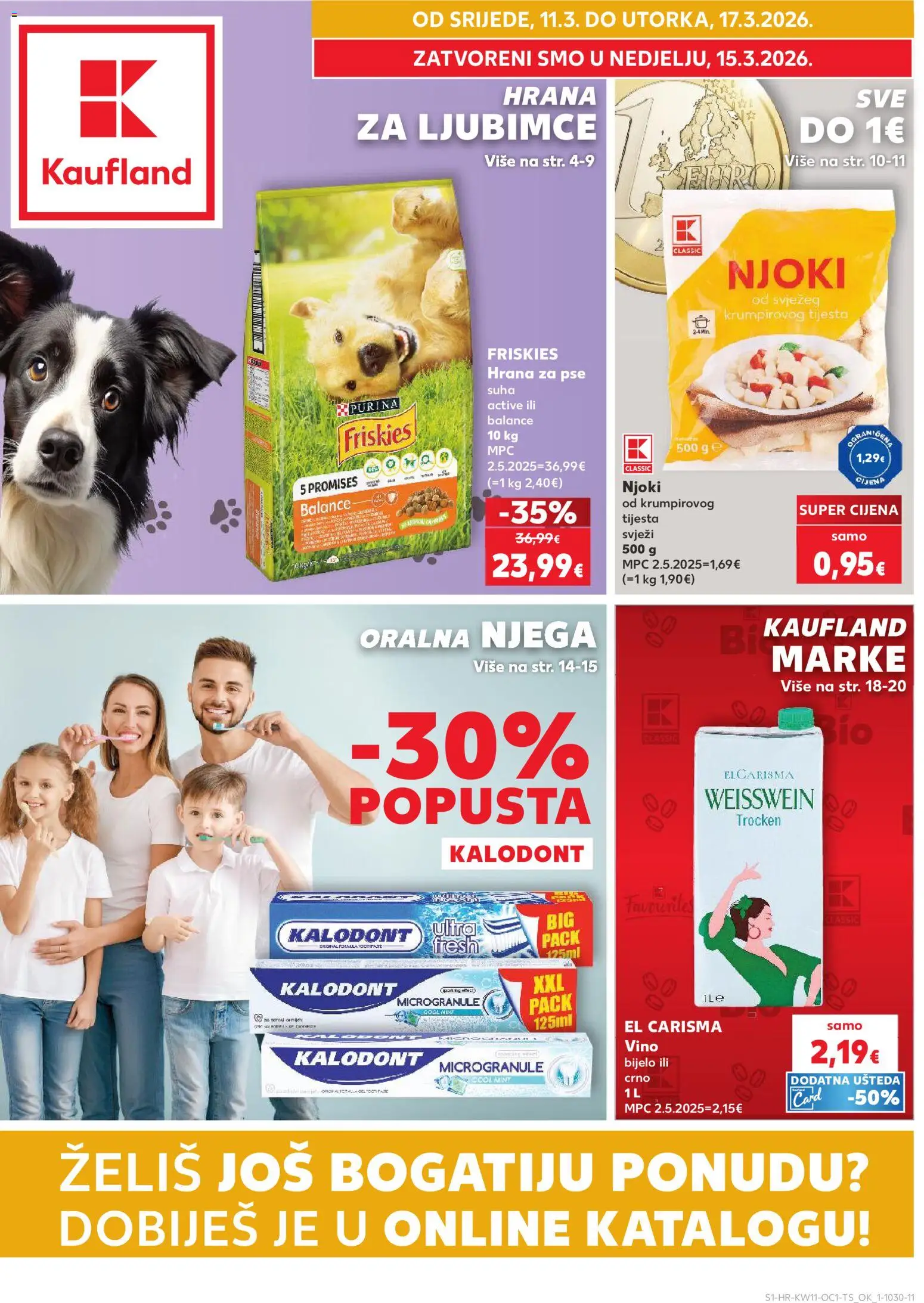 Kaufland katalog | vrijedi od 11.03.2026 | Stranica: 1 | Proizvodi: Vino, Hrana za pse, Njoki