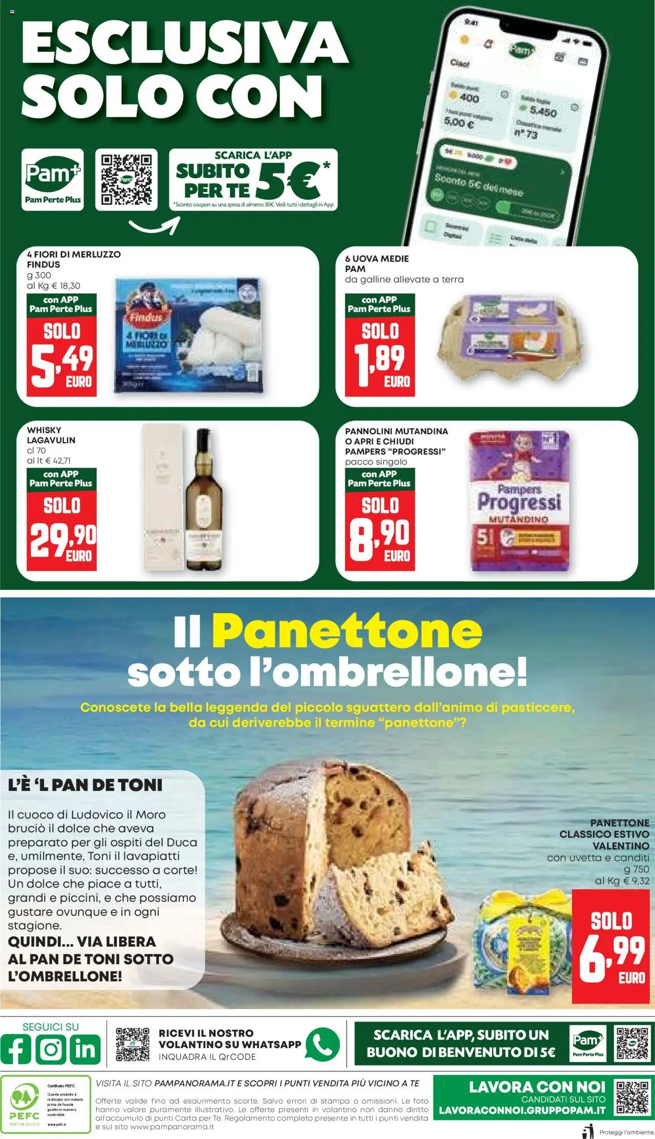 Volantino PAM del 07.08.2025 | Pagina: 20 | Prodotti: Whisky, Panettone, Pampers, Stampa