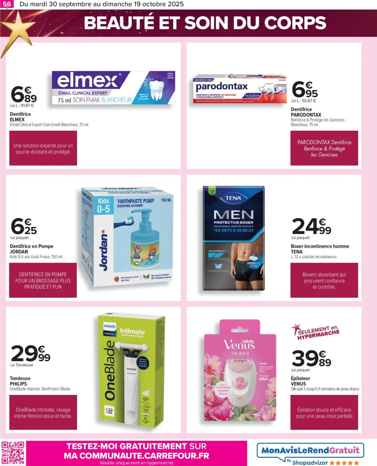  | Page: 56 | Produits: Culottes incontinence, Épilateur, Tondeuse, Dentifrice