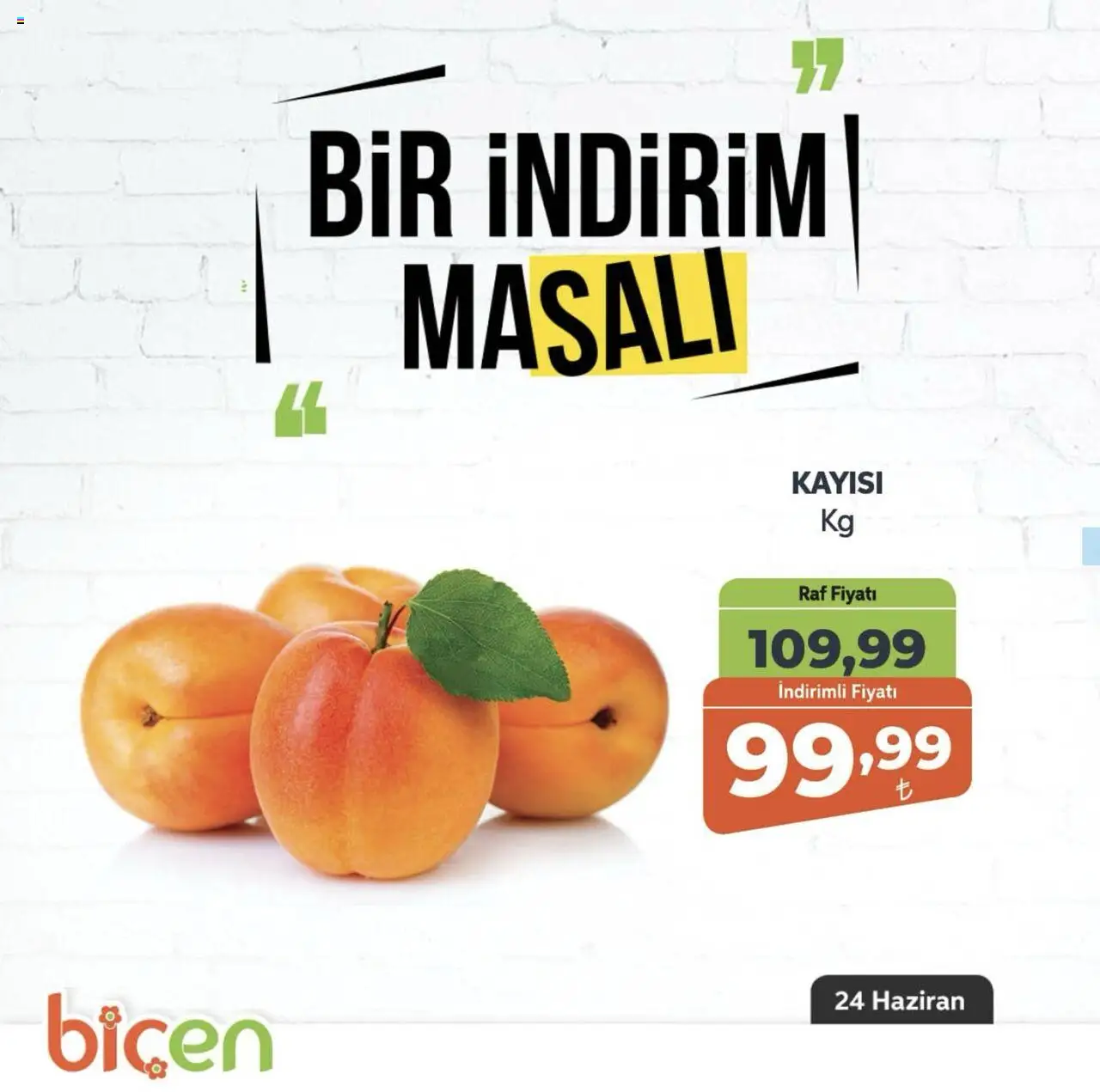 Biçen Market  Bir İndirim MaSali - 24.06.2025 tarihinden itibaren geçerlidir | Sayfa: 10 | Ürünler: Raf, Kayısı