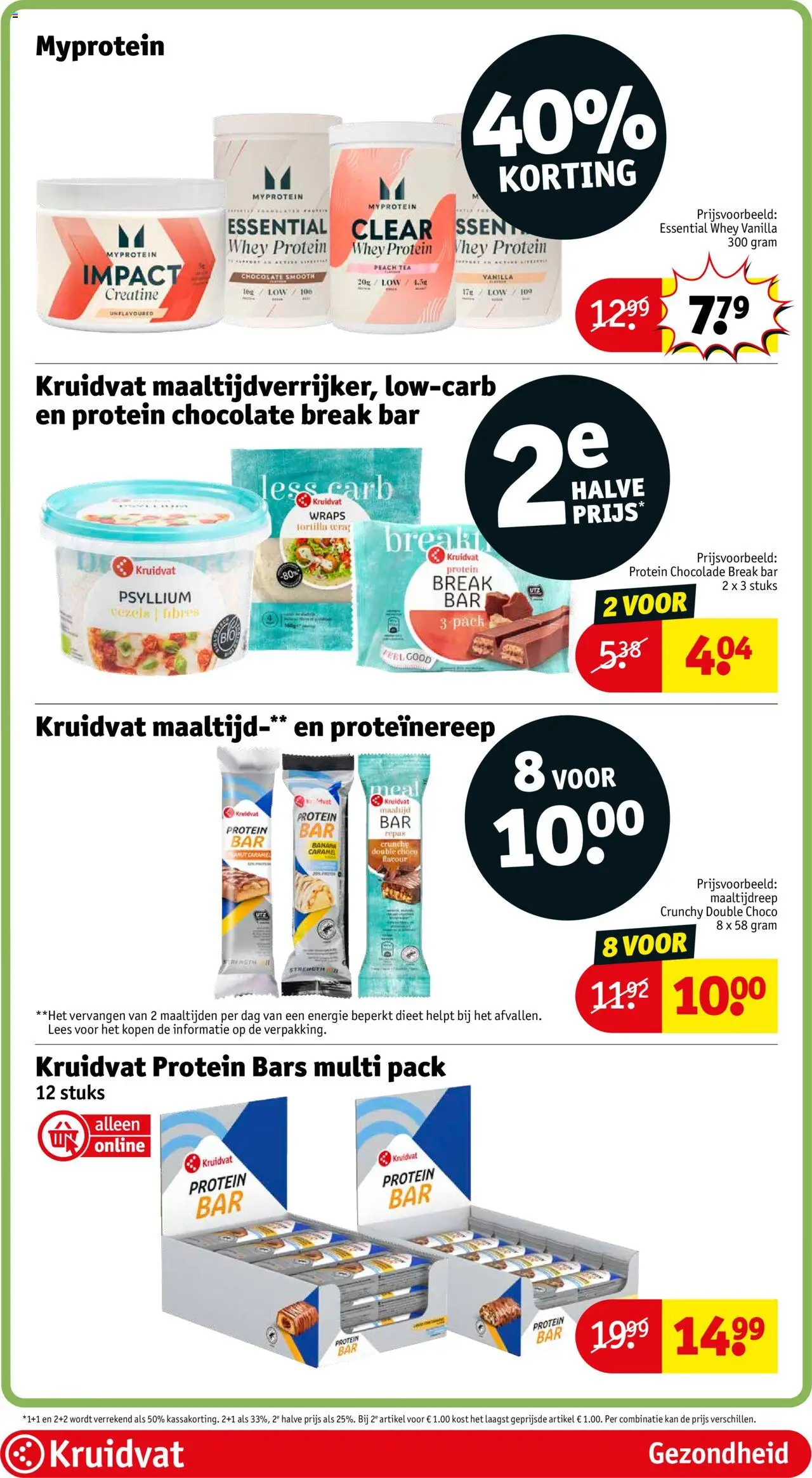  | Pagina: 76 | Producten: Chocolade, Kan, Whey, Tortilla