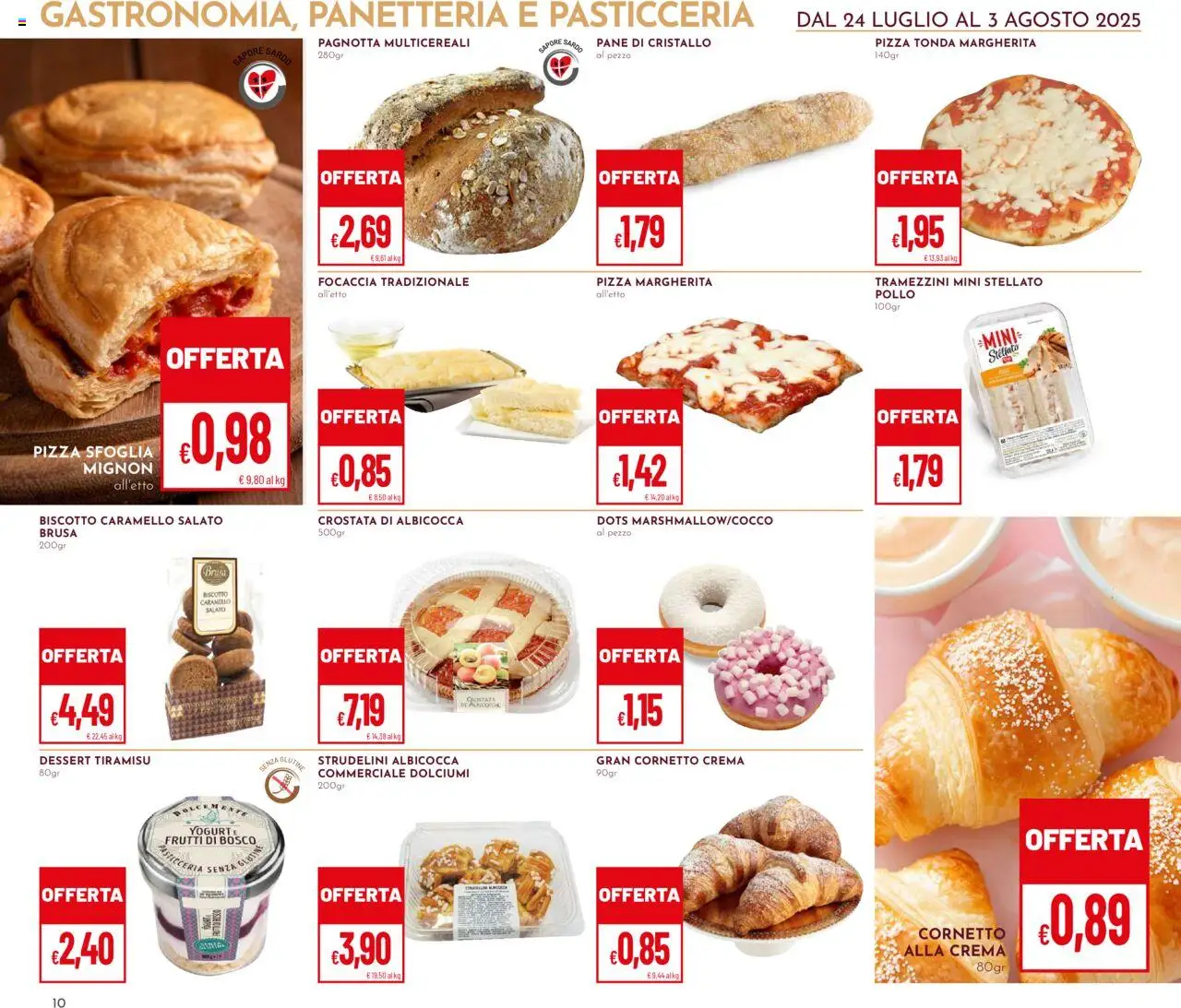 Volantino Pan del 24.07.2025 | Pagina: 10 | Prodotti: Crema, Pane, Pizza, Pollo