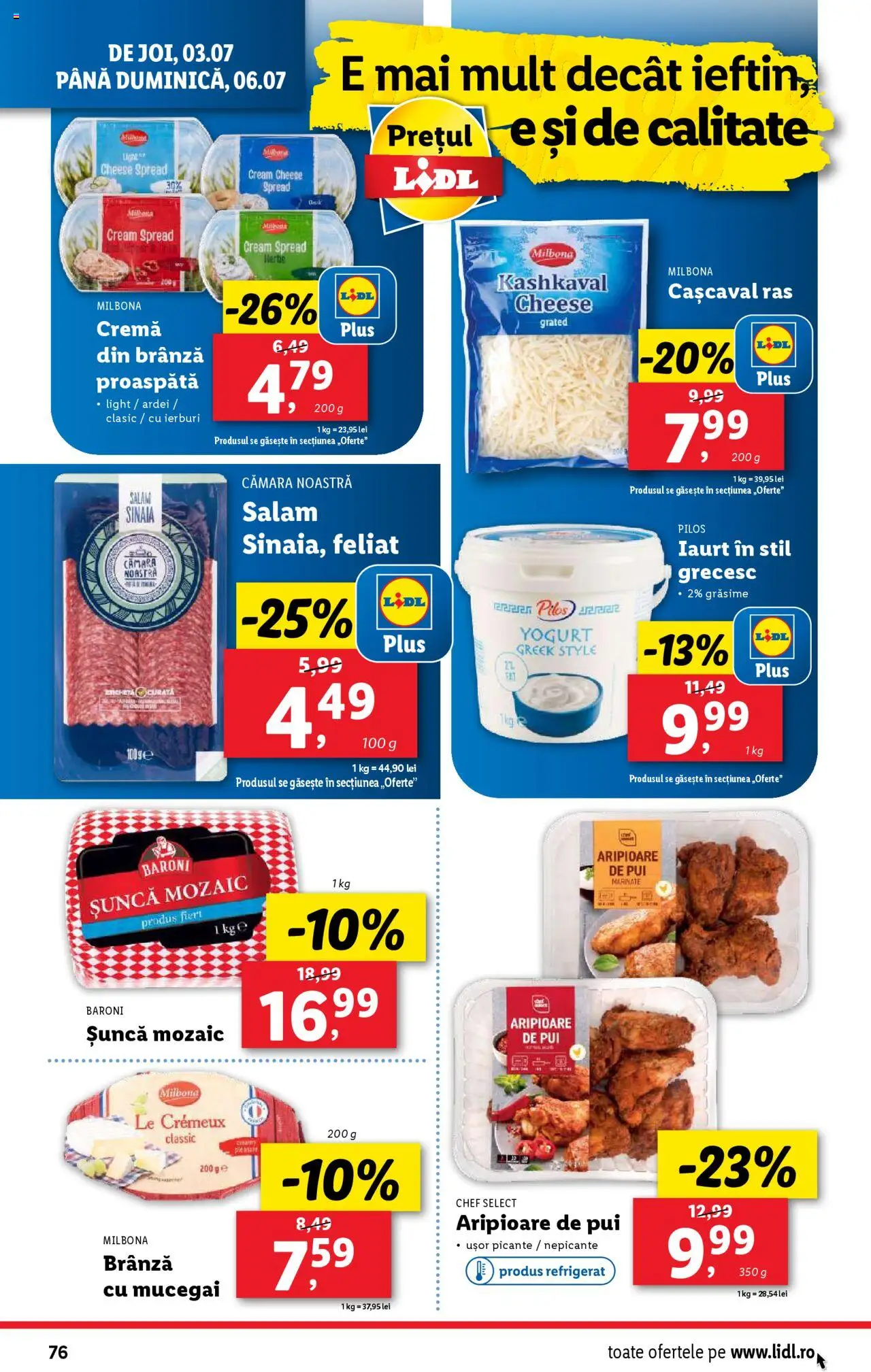Catalog Lidl – valabil de la 30.06.2025 | Pagină: 76 | Produse: Ardei, Brânză, Salam, Șuncă
