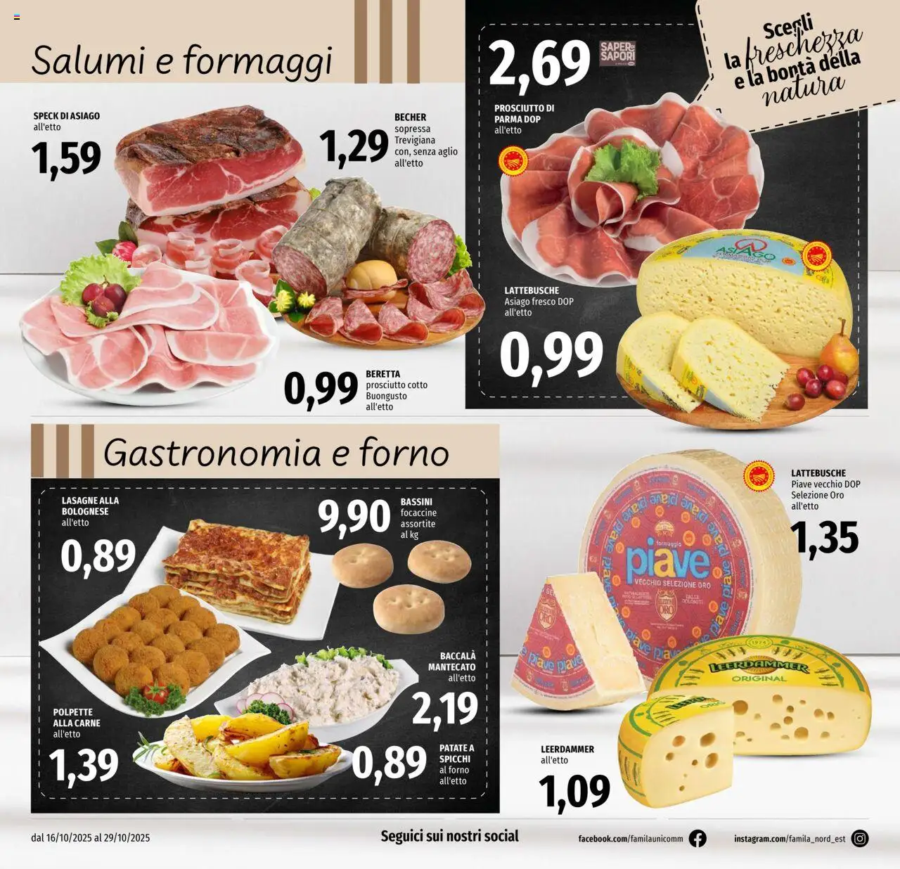 Volantino Famila del 16.10.2025 | Pagina: 8 | Prodotti: Prosciutto Cotto, Patate, Prosciutto, Forno