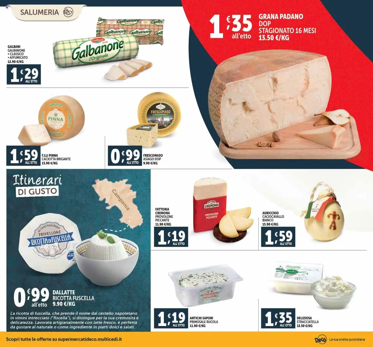 Volantino Decò del 12.09.2025 | Pagina: 2 | Prodotti: Provolone, Rucola, Grana Padano, Ricotta