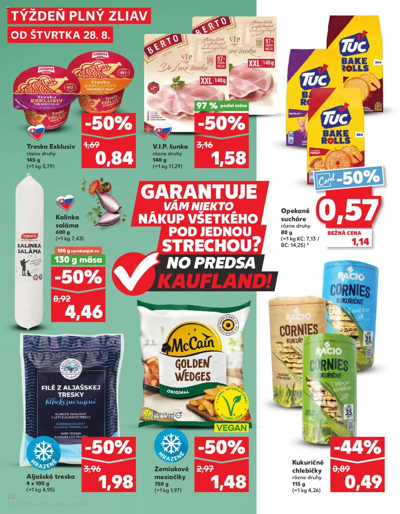 Kaufland Nové Zámky │ platný od 28.08.2025 | Strana: 22 | Produkty: Saláma, Šunka, Šalát, Treska