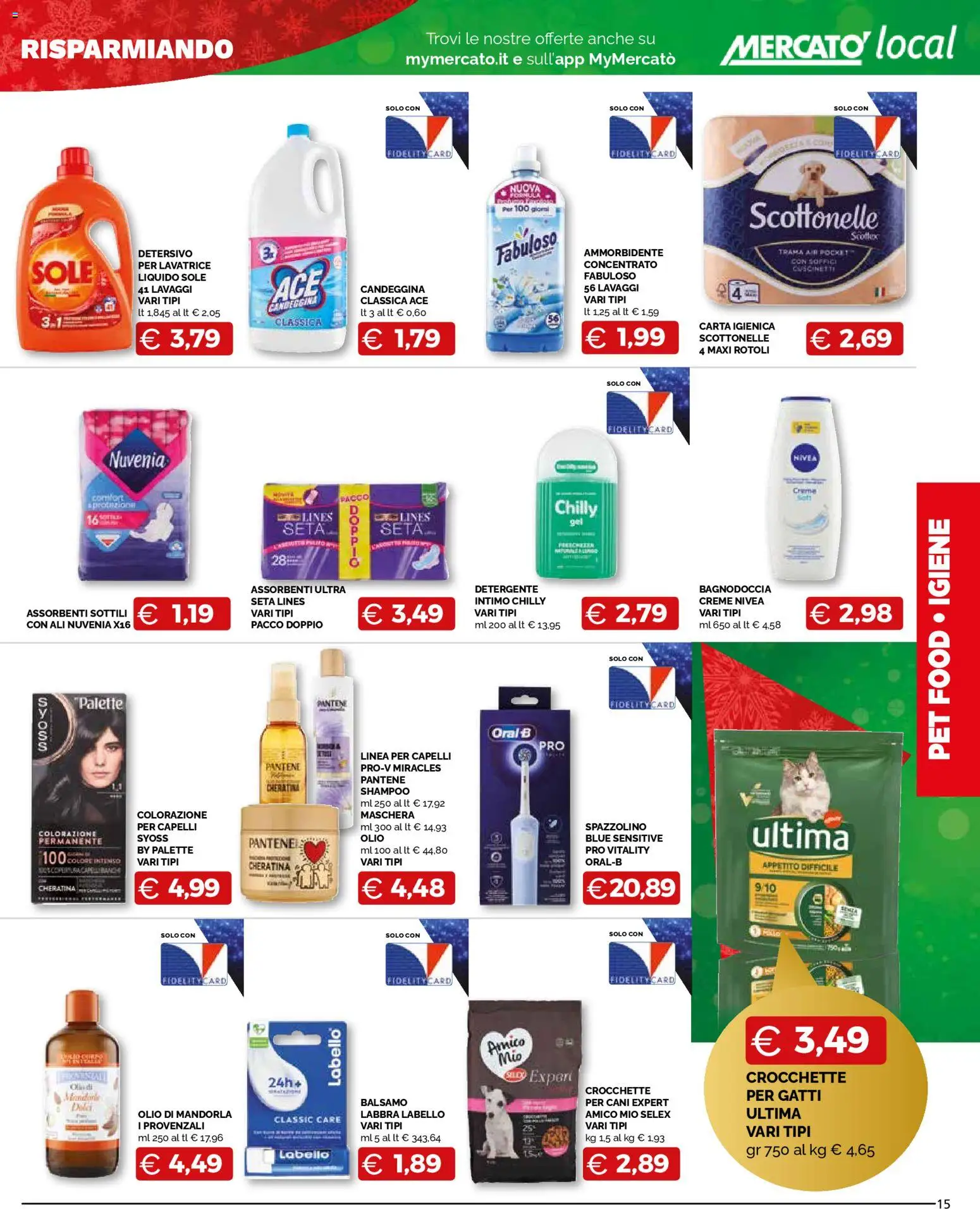 Volantino Mercatò del 09.12.2025 | Pagina: 15 | Prodotti: Spazzolino, Ammorbidente, Intimo, Olio