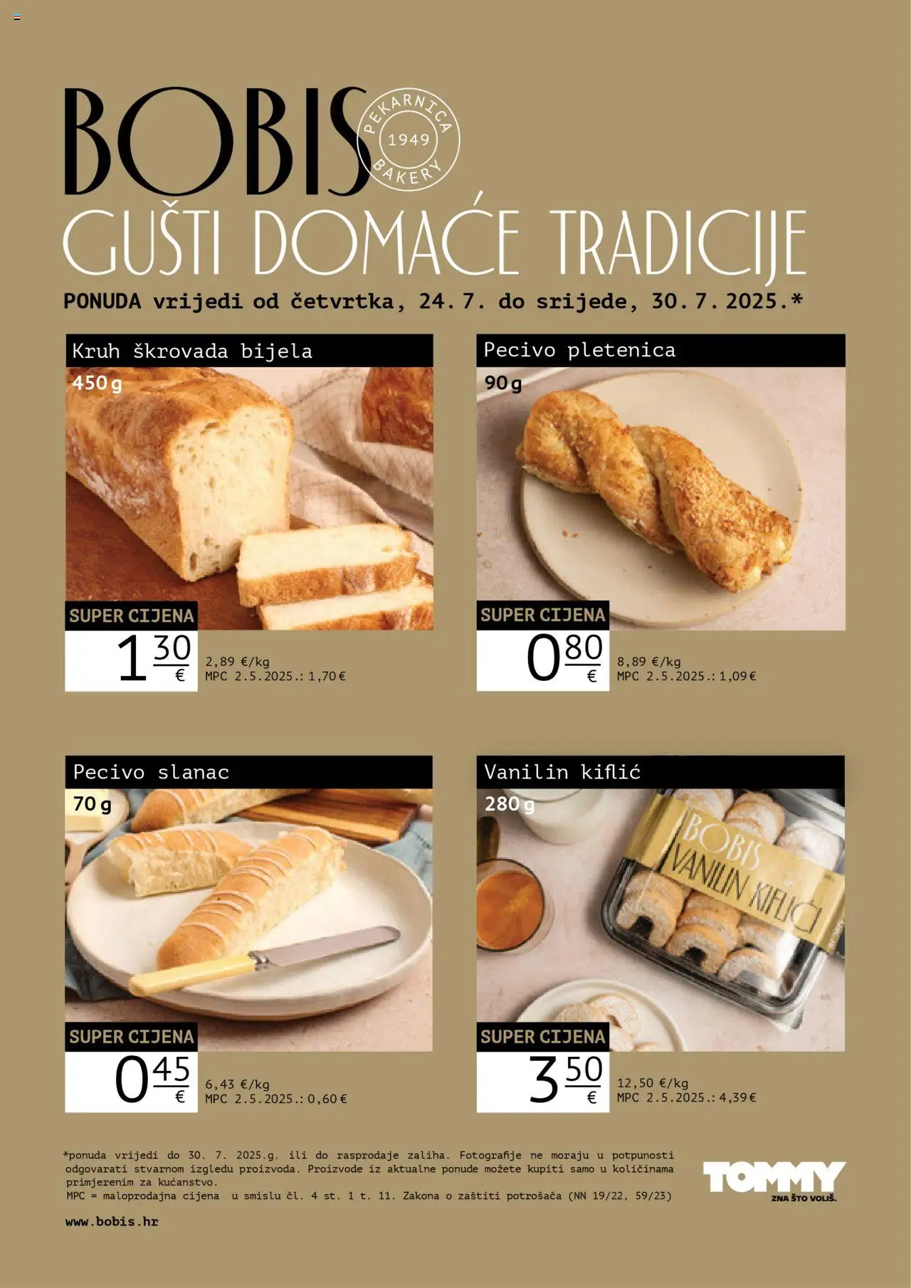 Tommy katalog | vrijedi od 24.07.2025 | Stranica: 1 | Proizvodi: Kruh, Pecivo