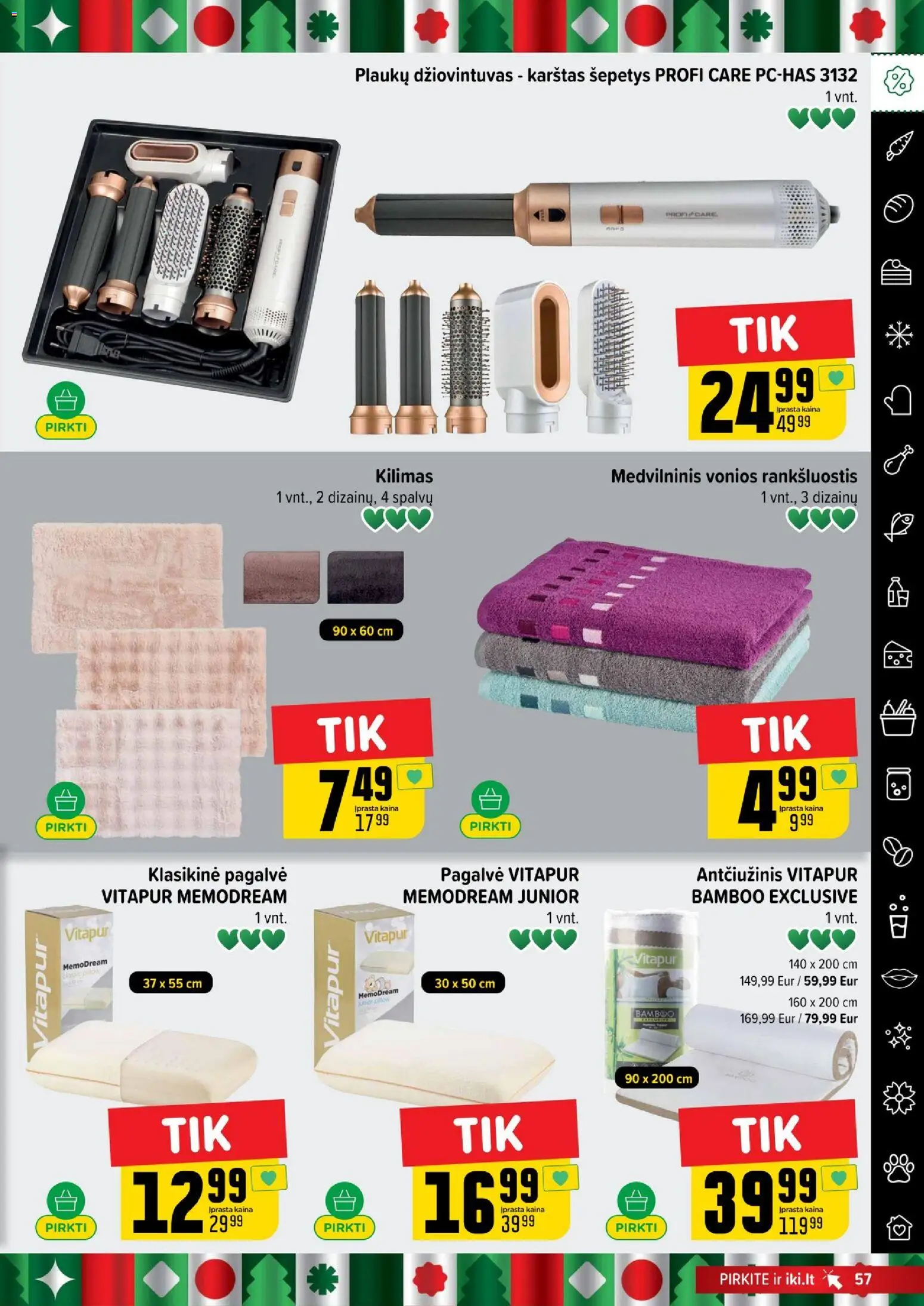 IKI akcijos nuo 17.11.2025 | Puslapis: 57 | Prekių: Rankšluostis, Pagalvė, Kilimas