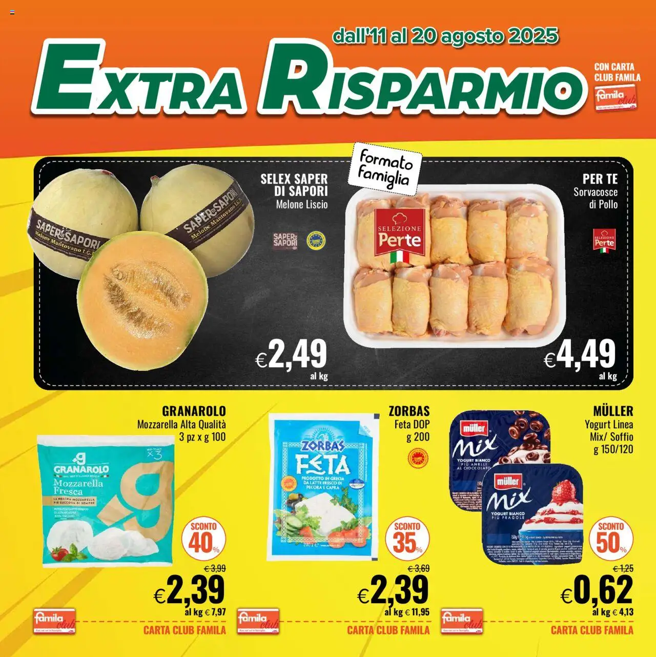 Volantino Famila del 11.08.2025 | Pagina: 2 | Prodotti: Cioccolato, Mozzarella, Melone, Feta