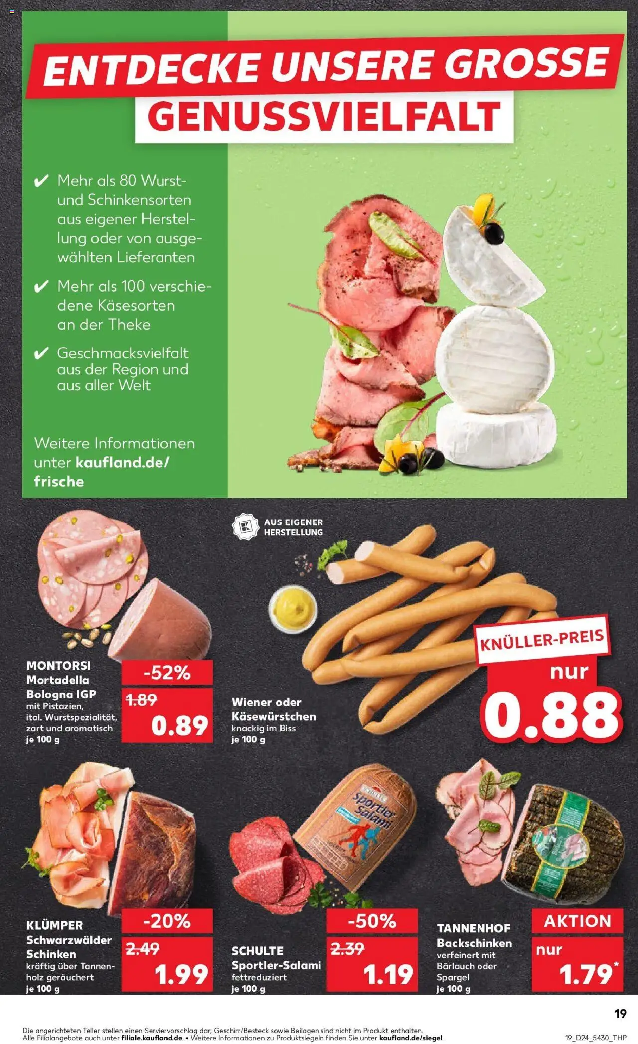 Kaufland prospekt Dingolfing	 - gültig ab dem 11.06.2025 | Seite: 19 | Produkte: Theke, Wurst, Salami, Schinken