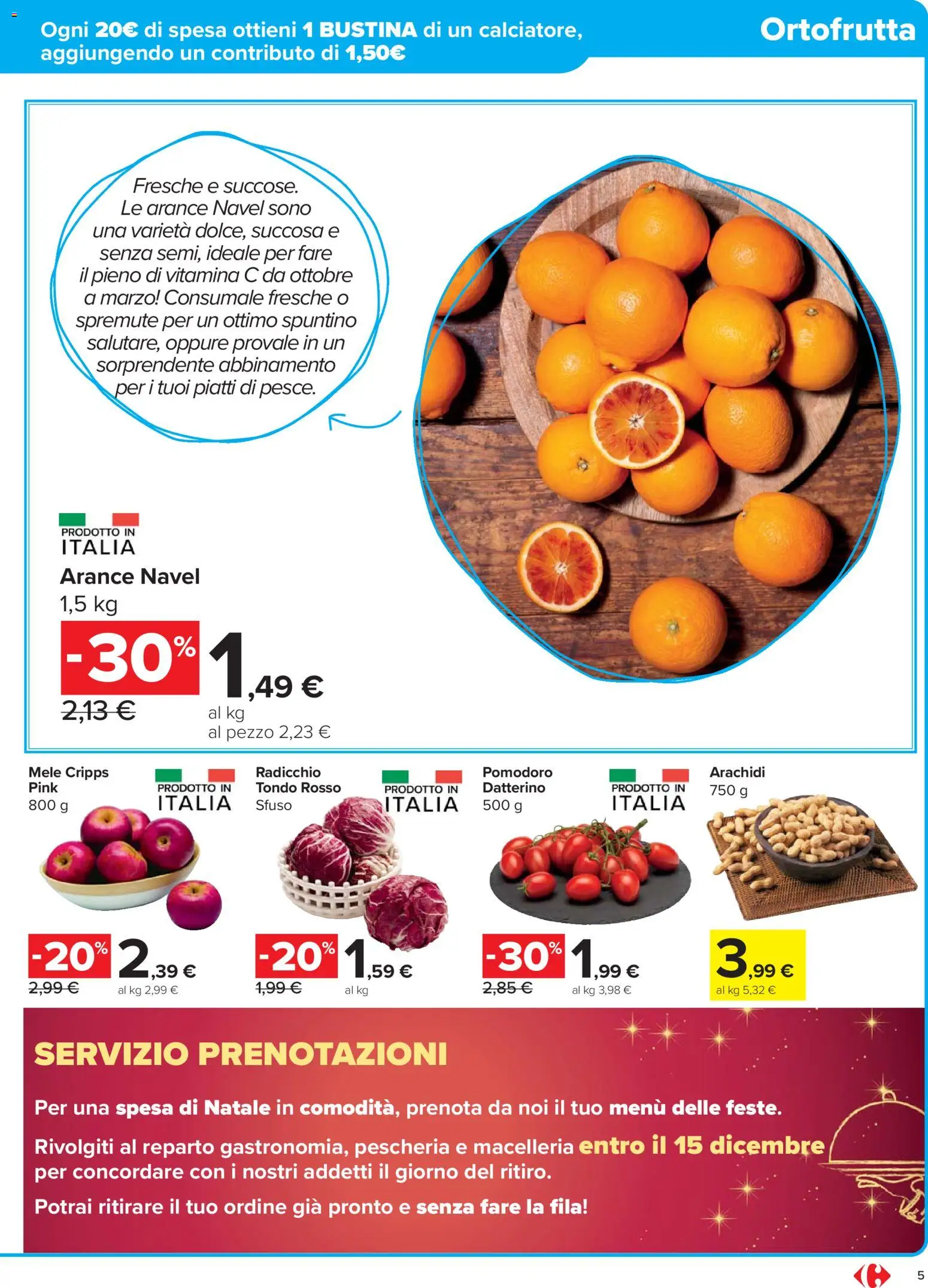Volantino Carrefour del 02.12.2025 | Pagina: 5 | Prodotti: Mele, Arance, Pomodoro, Arachidi