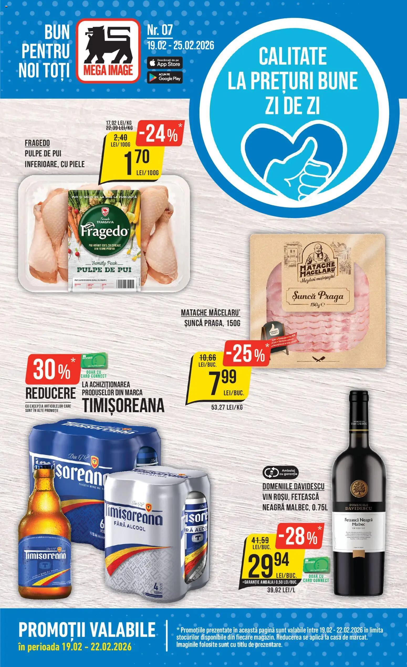 Noul catalog Mega Image – valabil de la 19.02.2026 | Pagină: 1 | Produse: Hacıyatmaz Kedi Oyuncağı, Șuncă, Vin, Cereale
