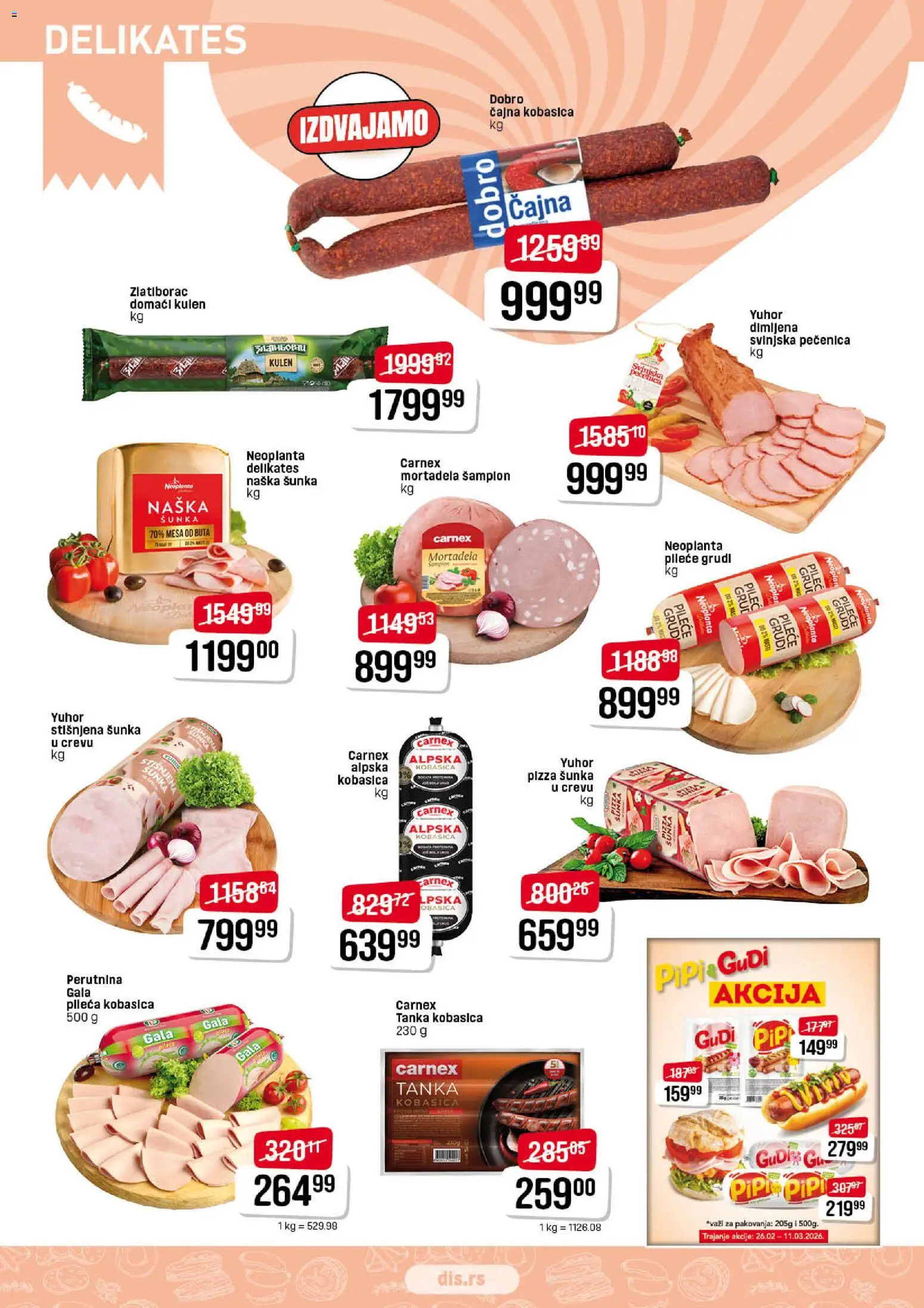Super DIS katalog - važi od 26.02.2026 | Strana: 2 | Proizvode: Pileće grudi, Mortadela, Šunka, Pečenica