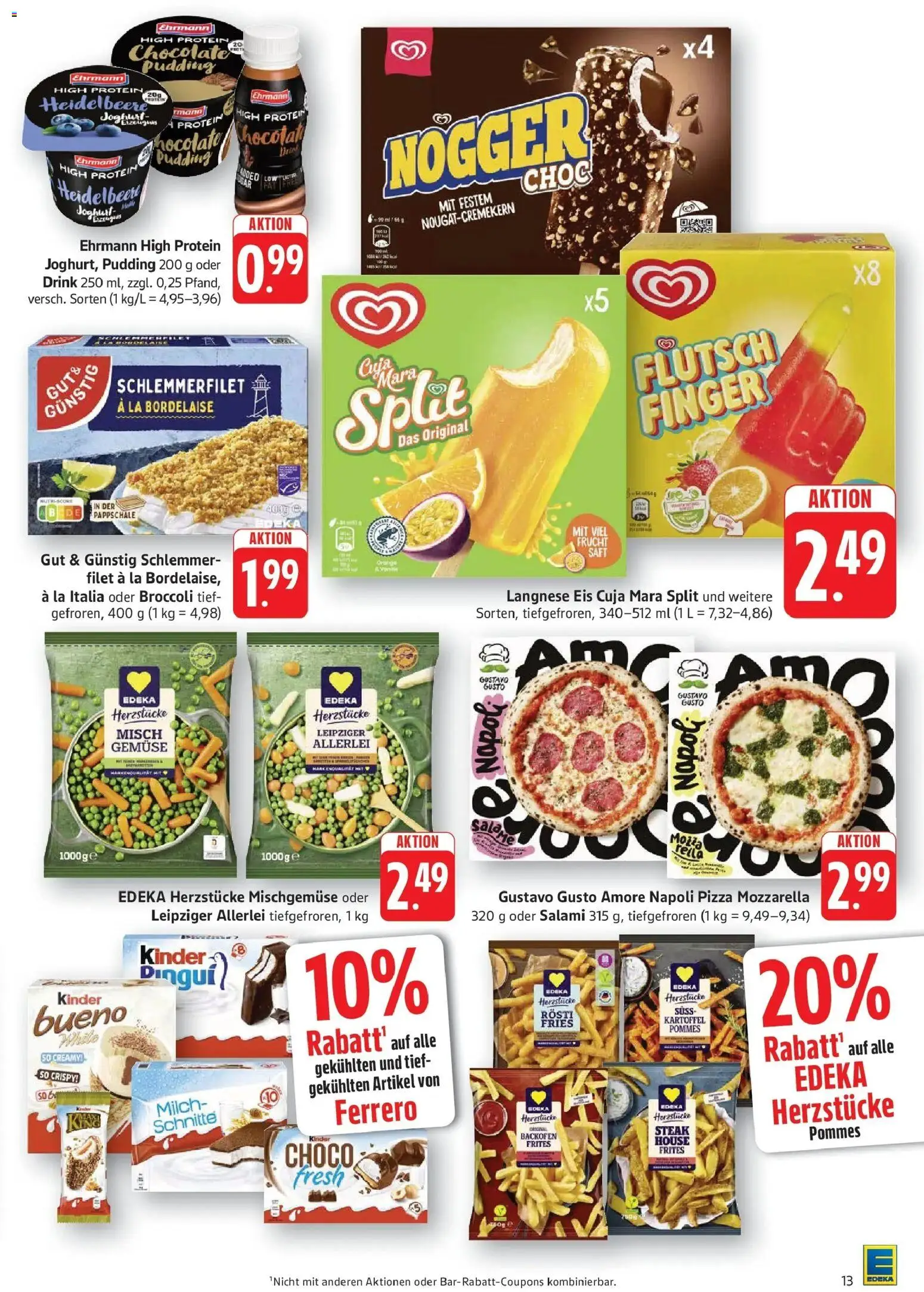Edeka prospekt Geislingen	 – gültig ab 20.04.2026 | Seite: 13 | Produkte: High protein pudding, Kinder bueno, Pudding, Pizza