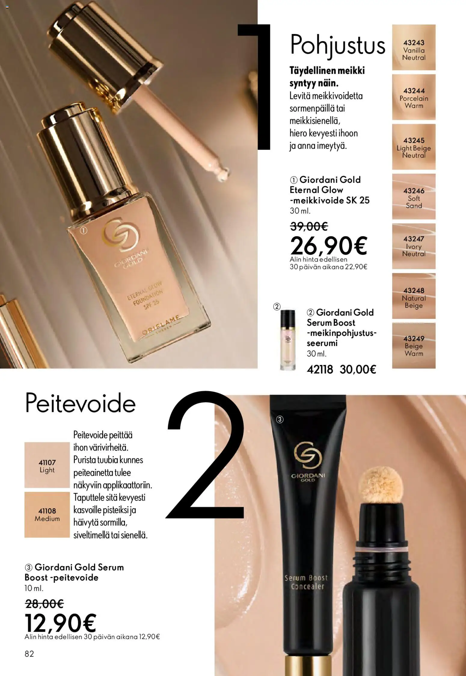 Oriflame - Esite 05 – voimassa 01.04.2026 alkaen | Sivu: 82 | Tuotteet: Meikki, Peitevoide, Seerumi