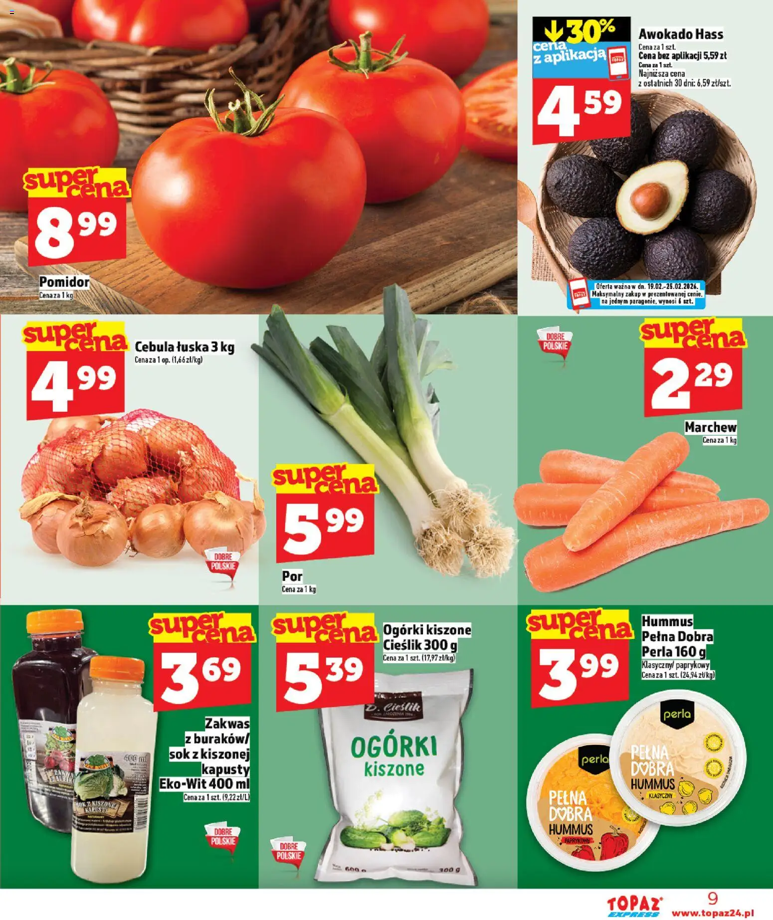 Topaz Gazetka - Express od 19.02.2026 | Strona: 9 | Produkty: Hummus klasyczny, Sok, Ogórki, Awokado