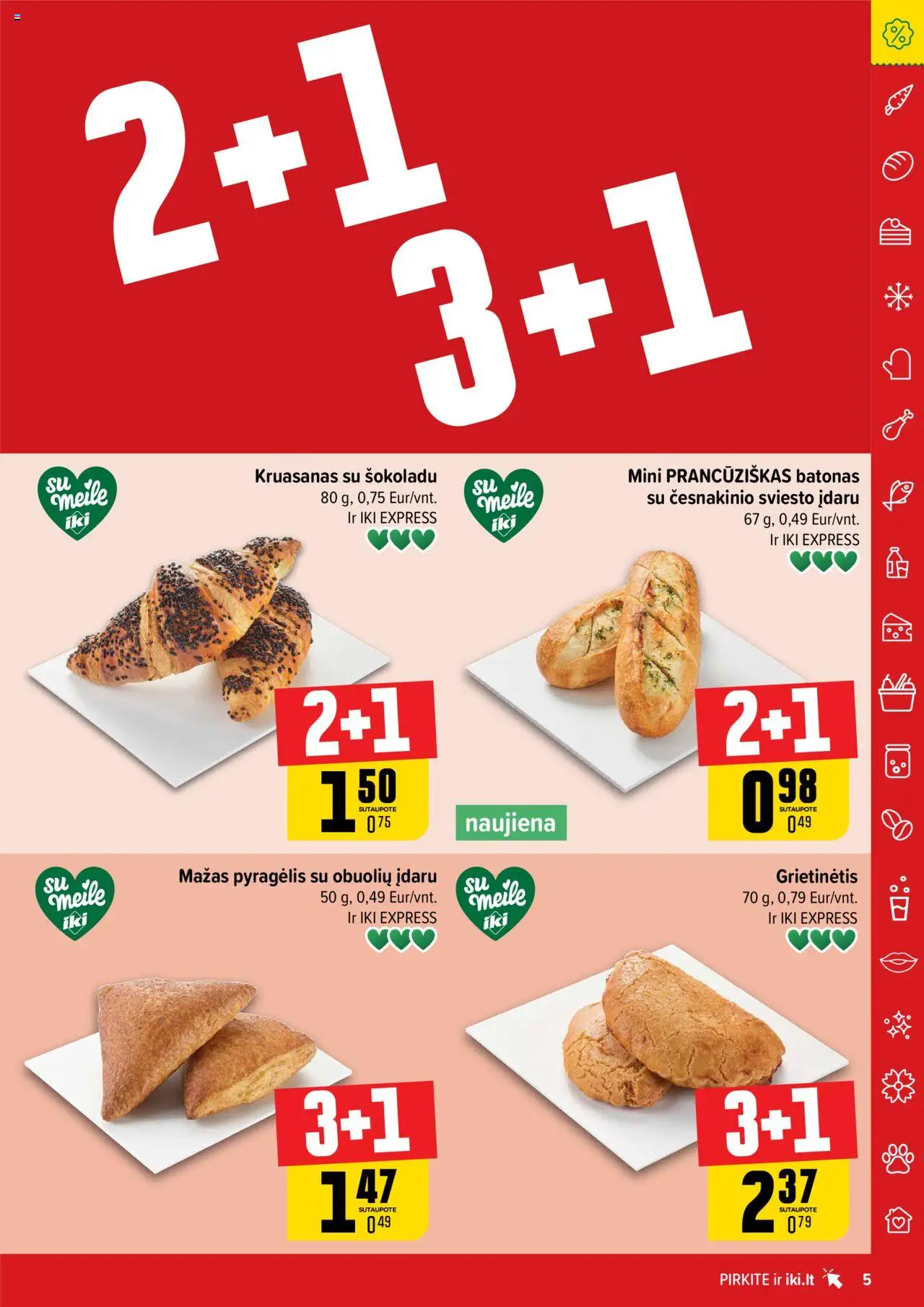 IKI - Leidinys - Daugiau yra pigiau│galioja nuo 18.08.2025 | Puslapis: 5 | Prekių: Batonas