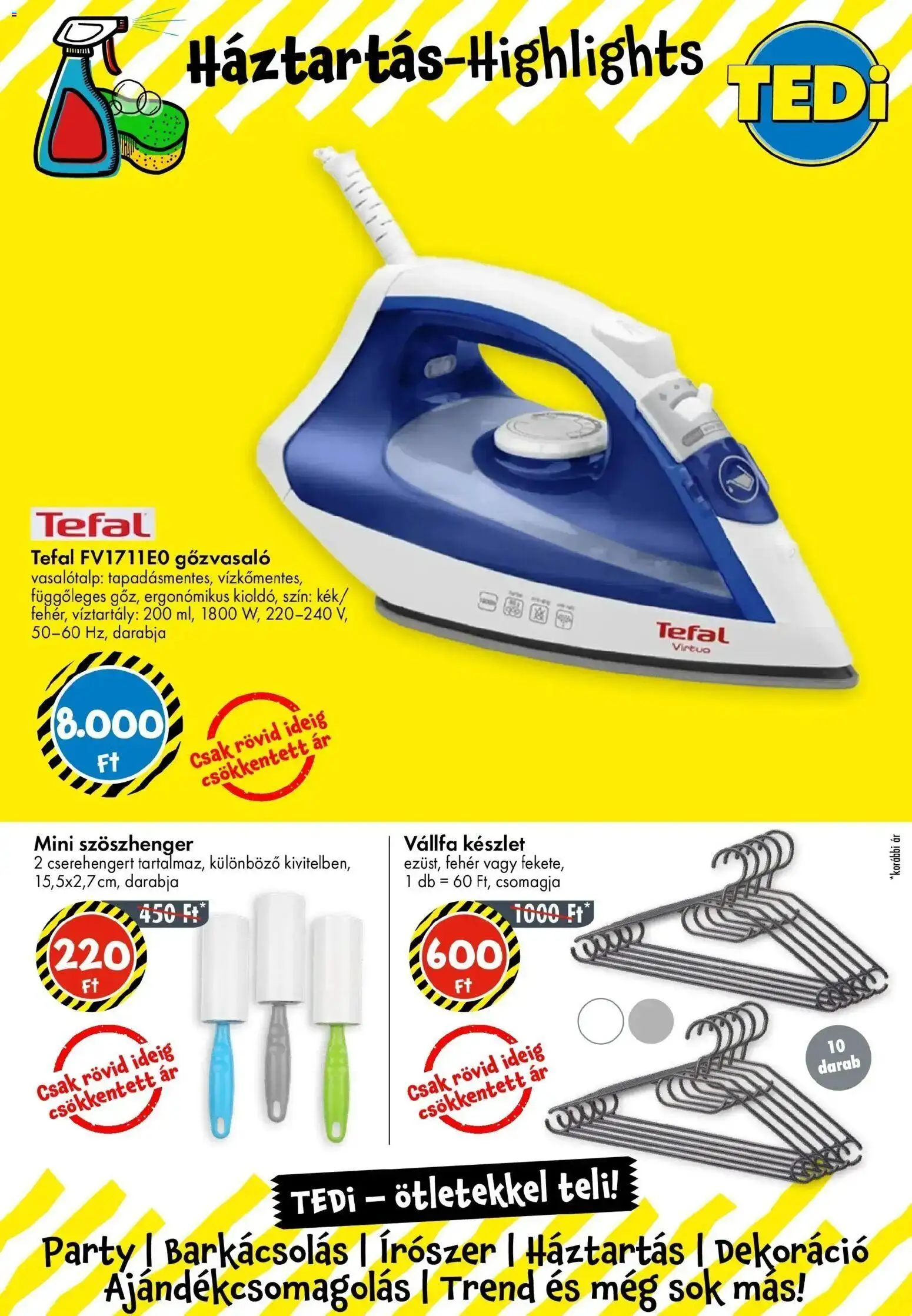 TEDi akciós ujság - amely érvényes a következő dátumtól: 20.02.2026 | Oldal: 8 | Termékek: Tefal, Vállfa, Dekoráció