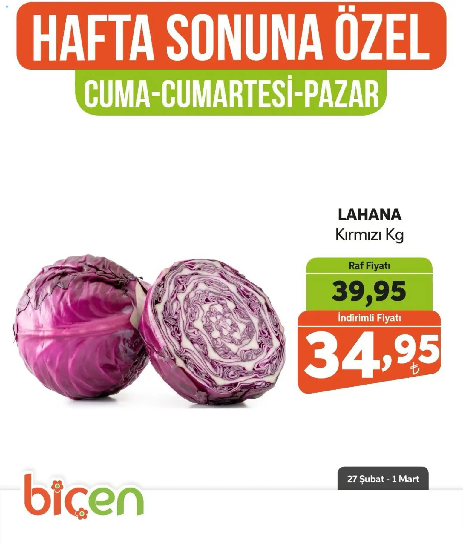 Biçen Market - Hafta Sonuna Özel  - 27.02.2026 tarihinden itibaren geçerlidir | Sayfa: 10 | Ürünler: Raf, Lahana