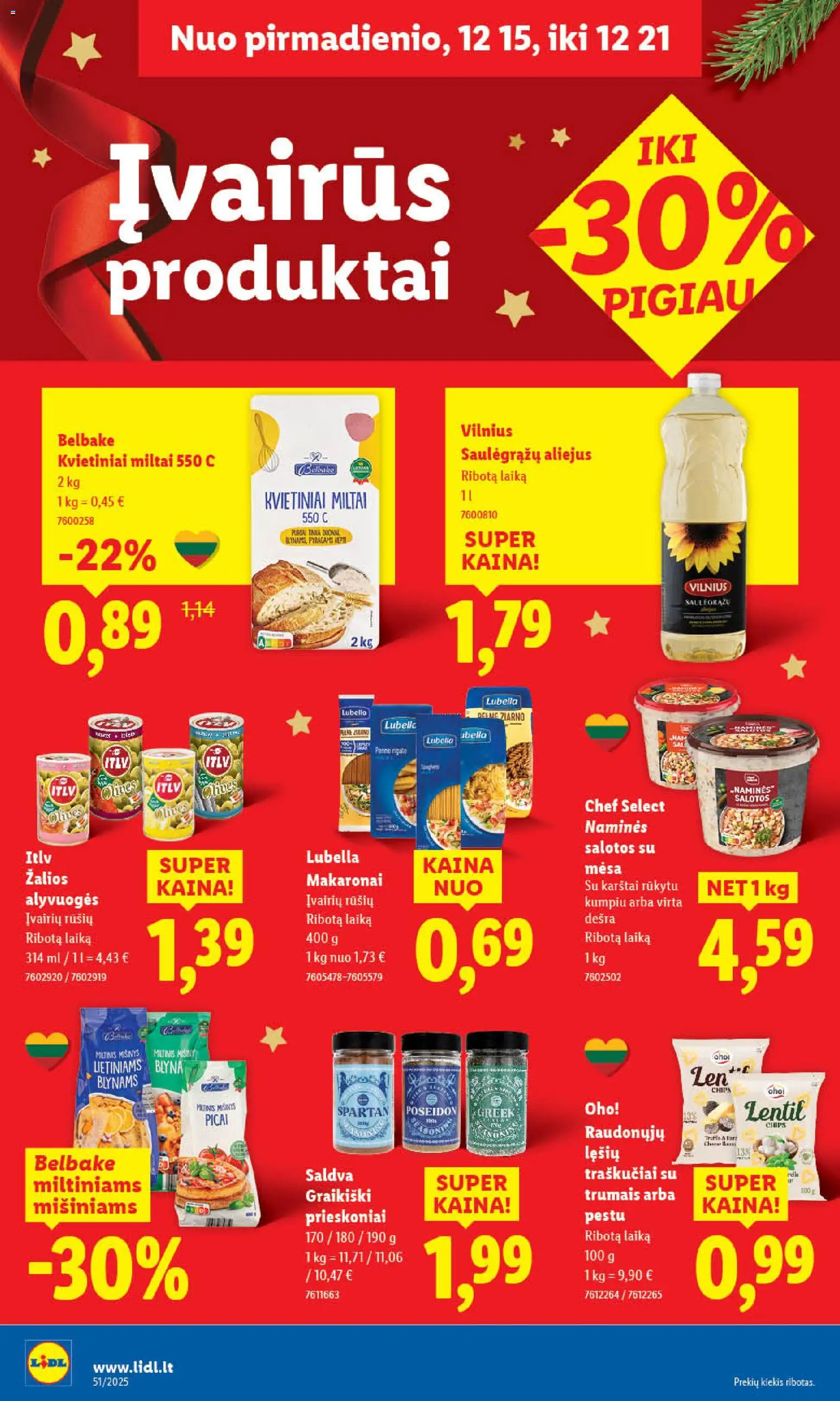 LIDL akcijos nuo 18.12.2025 | Puslapis: 40 | Prekių: Salotos, Dešra, Miltai, Makaronai