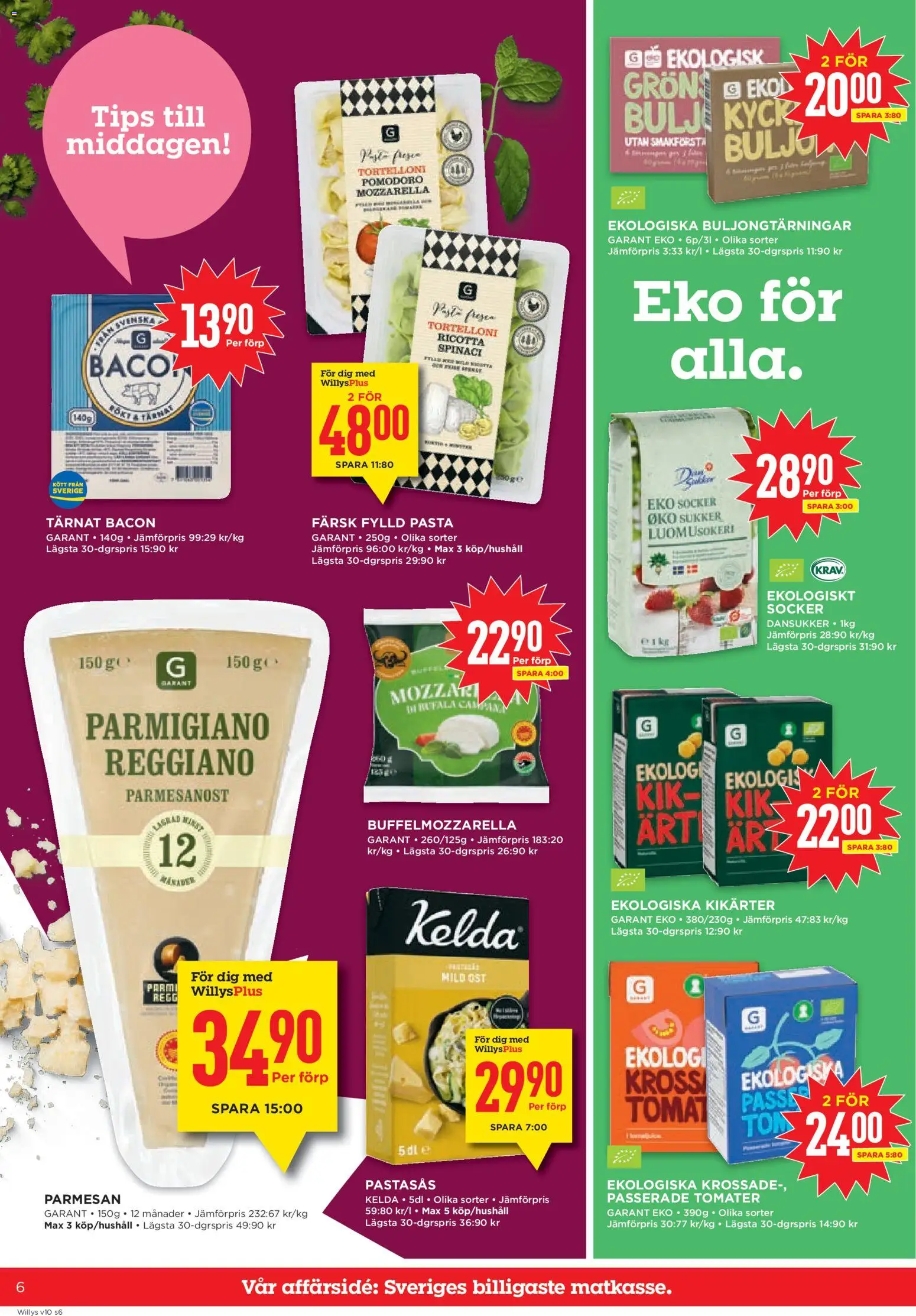 Willys reklamblad aktuell från 02.03.2026 | Sida: 6 | Produkter: Bacon, Ost, Tomater, Pasta