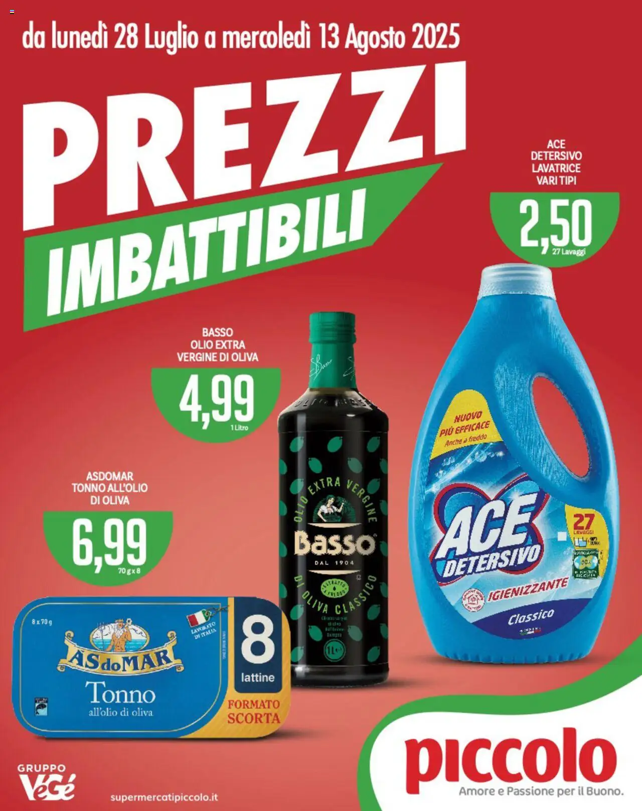 Volantino Piccolo del 28.07.2025 | Pagina: 1 | Prodotti: Olio, Lavatrice, Tonno, Olio extra vergine