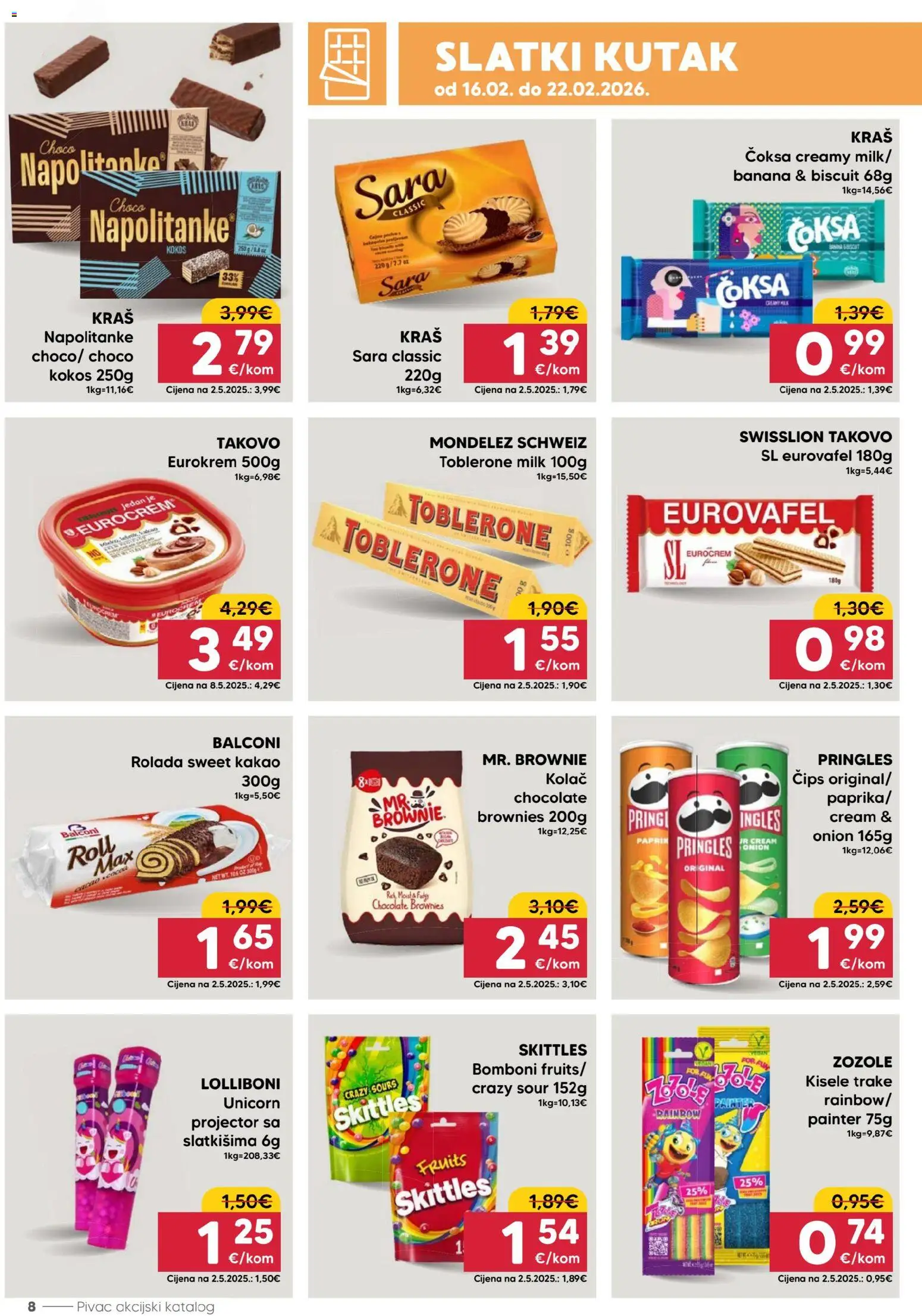 Pivac katalog | vrijedi od 16.02.2026 | Stranica: 8 | Proizvodi: Bomboni, Čips, Napolitanke, Kakao