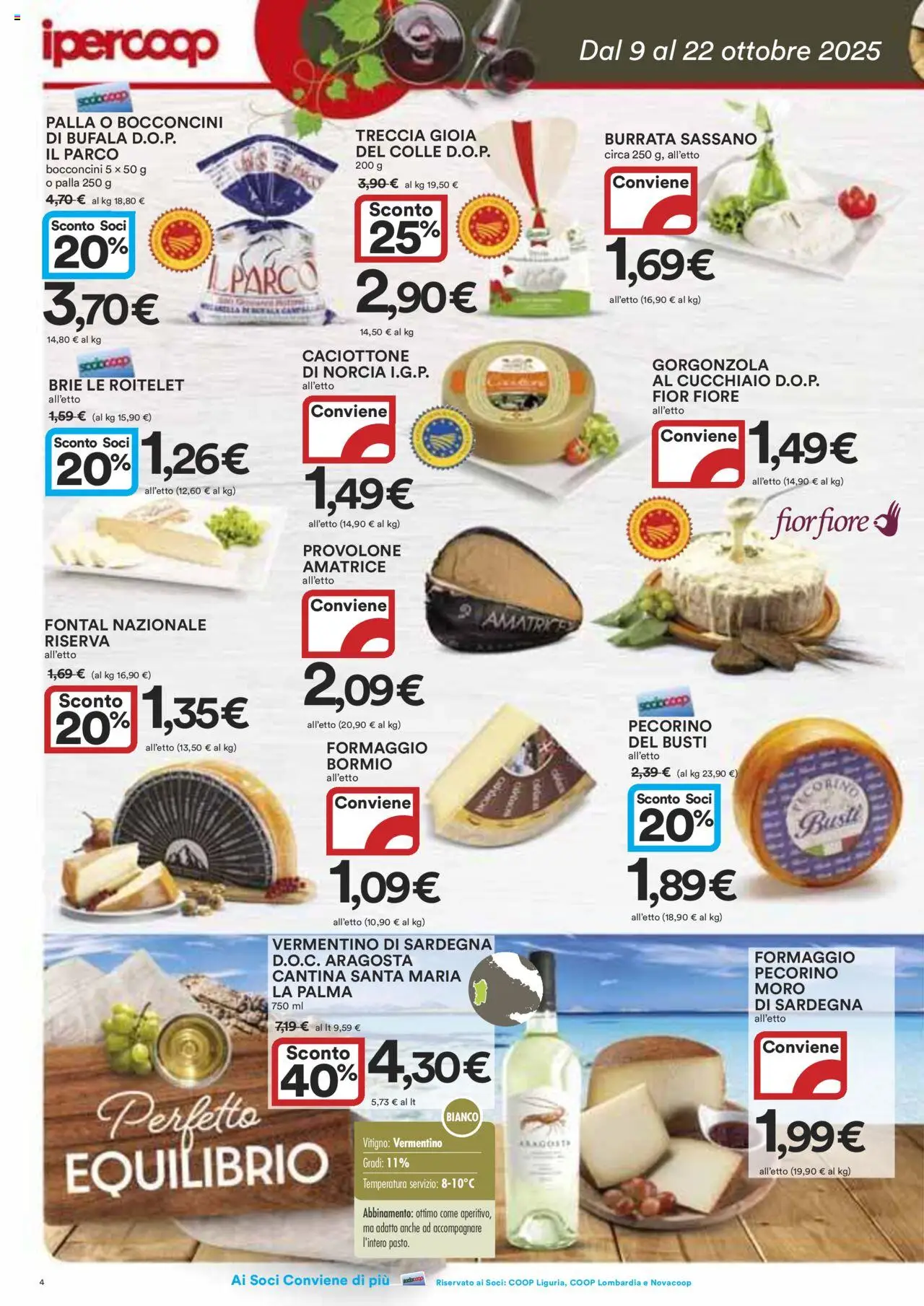 Volantino Ipercoop del 09.10.2025 | Pagina: 4 | Prodotti: Provolone, Formaggio, Gorgonzola, Burrata