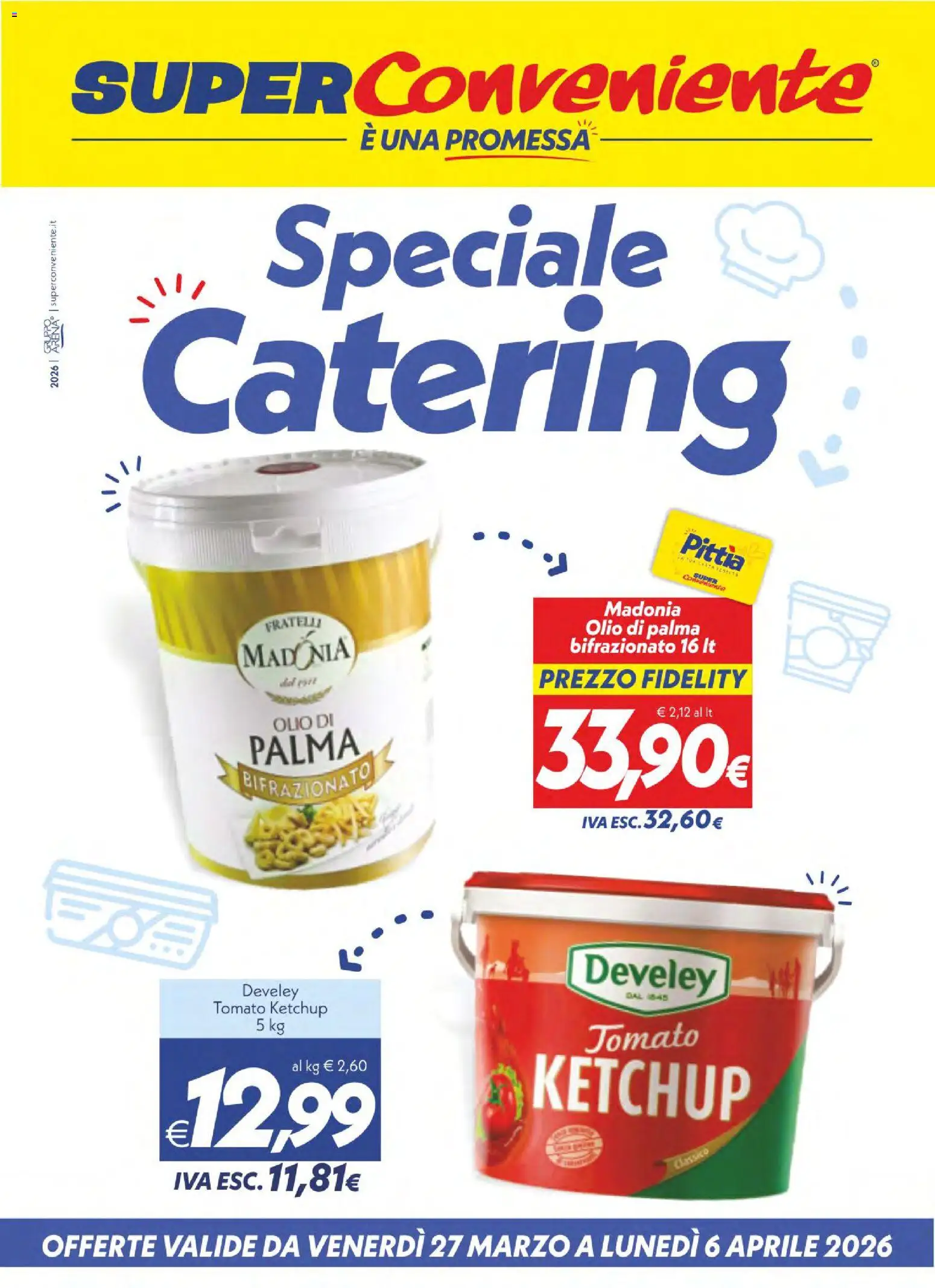 Volantino SuperConveniente del 27.03.2026 | Pagina: 1 | Prodotti: Ketchup, Olio