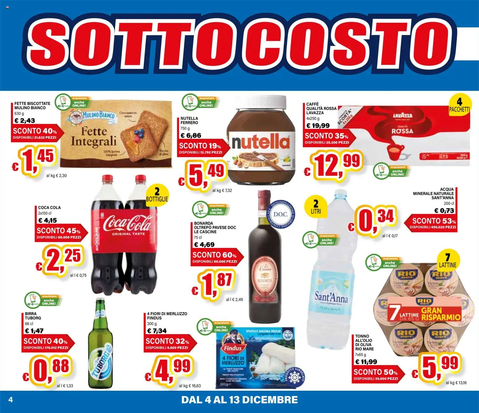 Volantino Il Gigante del 04.12.2025 | Pagina: 4 | Prodotti: Caffè, Merluzzo, Nutella, Fette biscottate