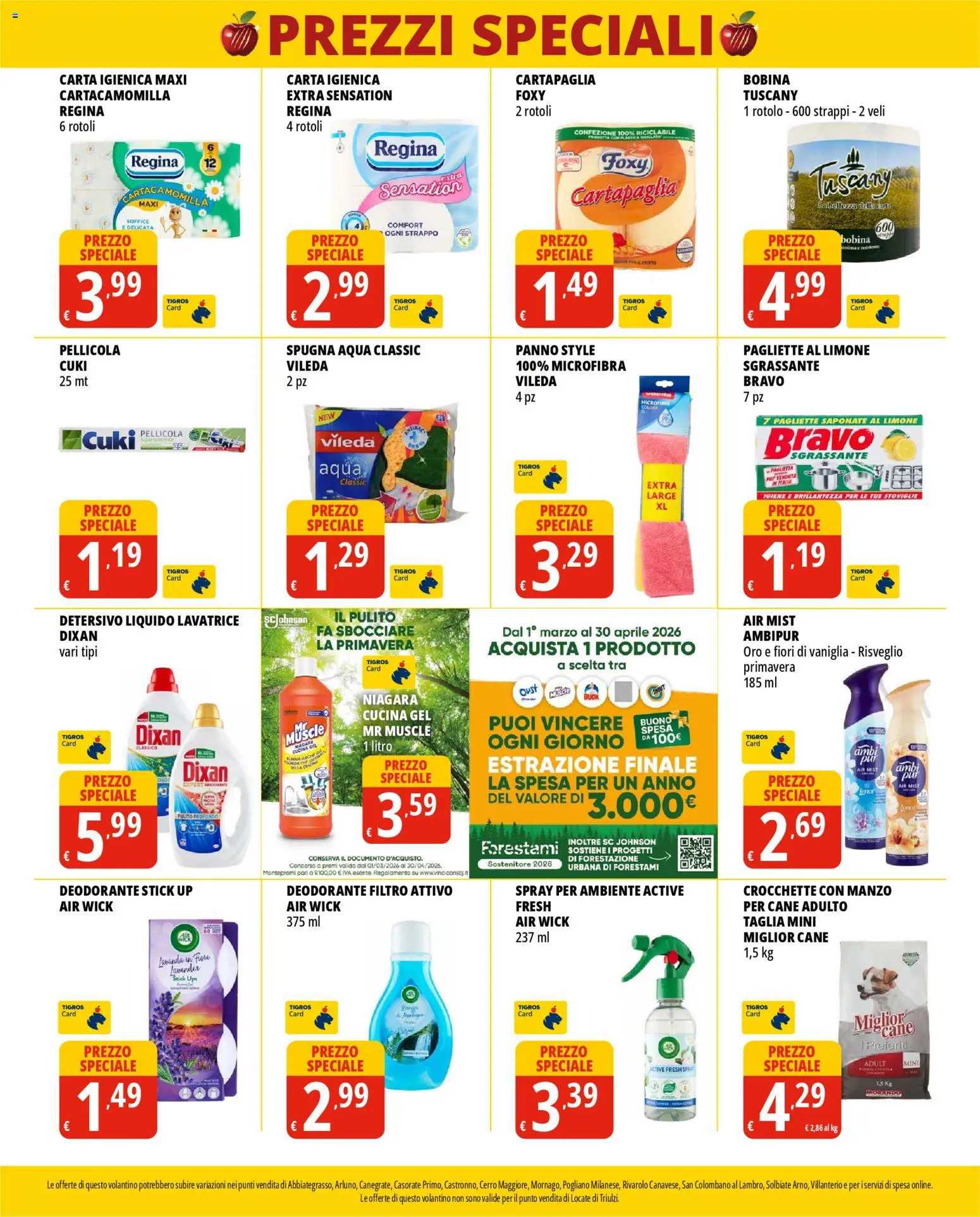Volantino Tigros del 10.03.2026 | Pagina: 8 | Prodotti: Crocchette, Lavatrice, Pellicola, Lavanda