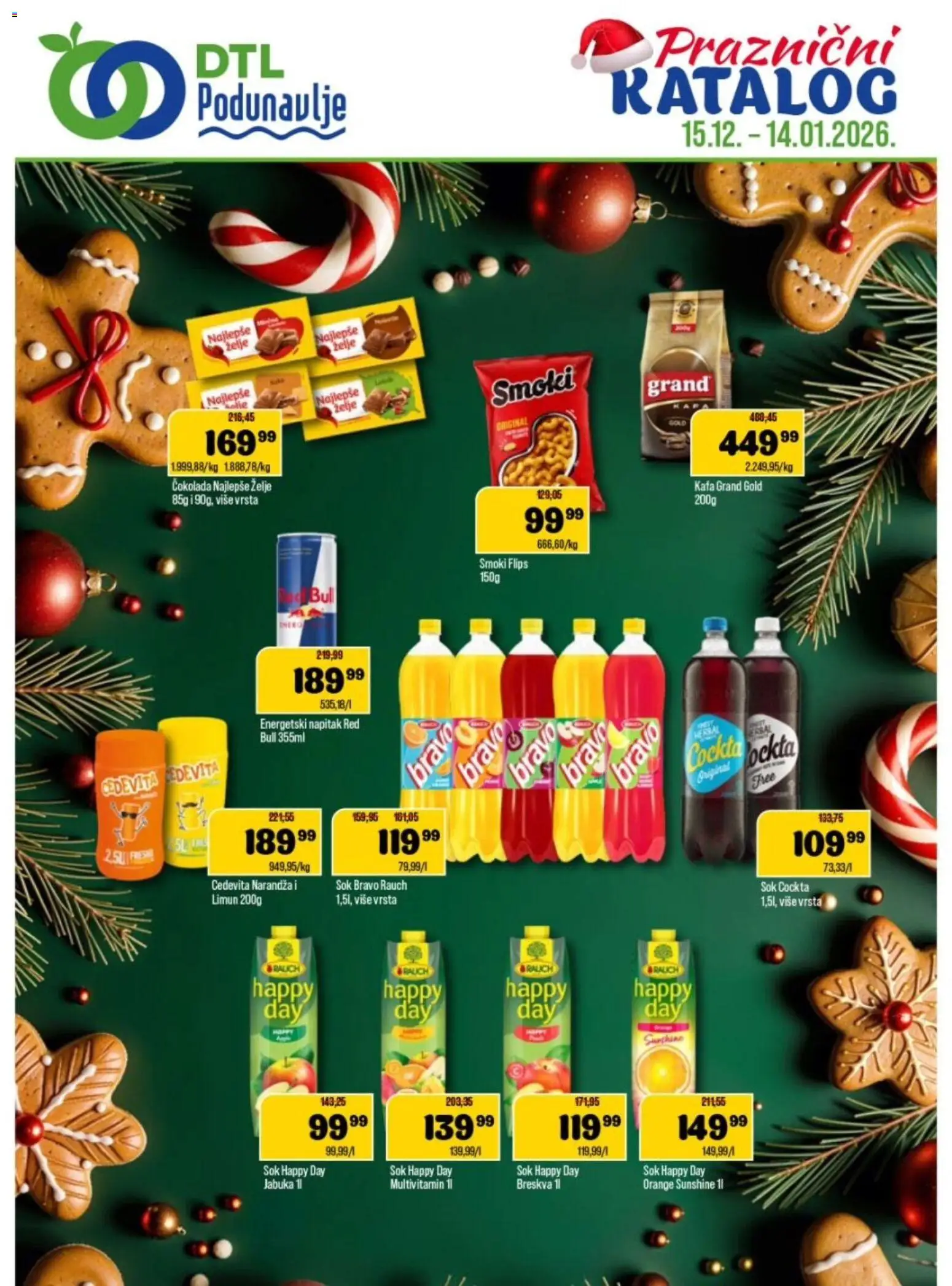 Podunavlje katalog - važi od 15.12.2025 | Strana: 1 | Proizvode: Kapa, Smoki, Kafa, Čokolada