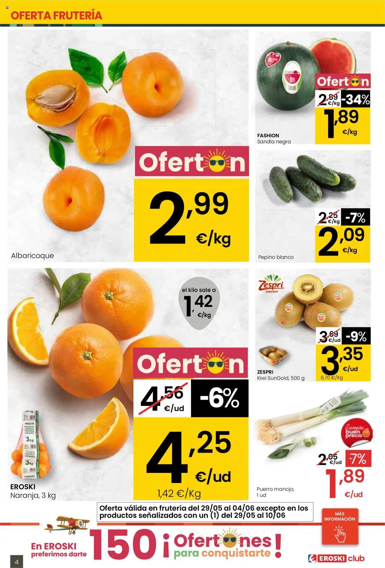 Eroski folleto │ válido desde el 29.05.2025 | Página: 4 | Productos: Στιγμιαίος καφές, Kiwi, Αποφλοιωτής σκόρδου, Sandía