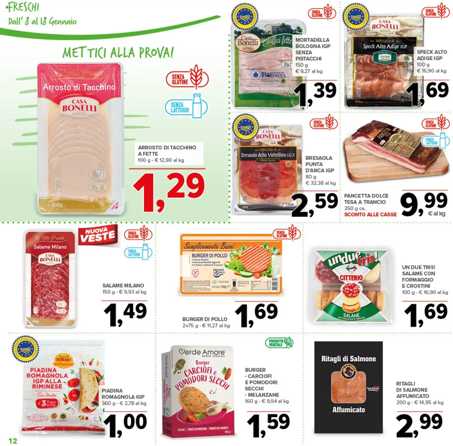 Volantino Todis del 08.01.2026 | Pagina: 12 | Prodotti: Piadina, Mortadella, Pistacchi, Pomodori secchi