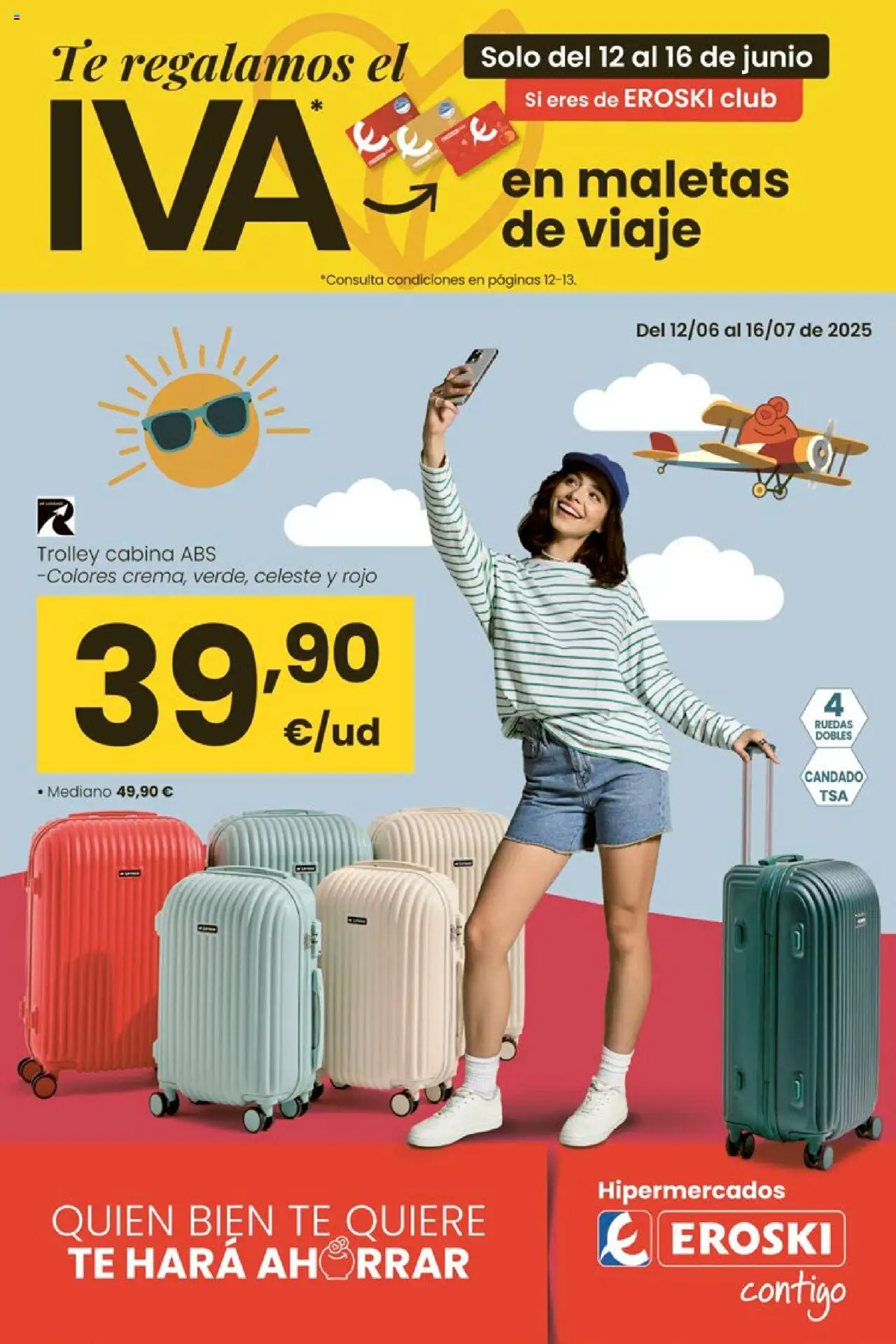 Eroski - Te regalamos el iva en maletas de viaje │ válido desde el 12.06.2025 | Página: 1 | Productos: Té