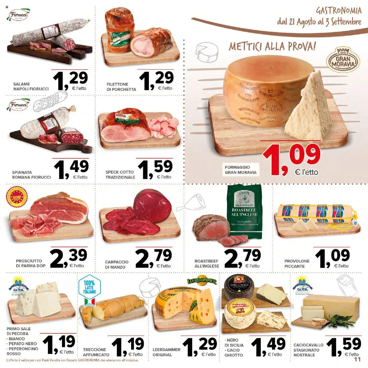 Volantino Todis del 21.08.2025 | Pagina: 11 | Prodotti: Provolone, Manzo, Prosciutto, Peperoncino