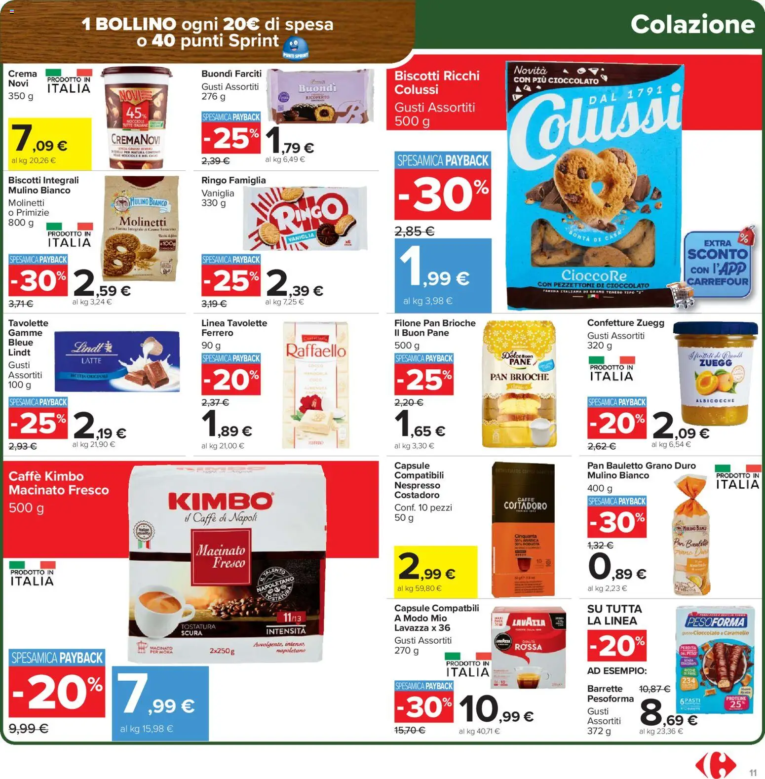 Volantino Carrefour del 15.01.2026 | Pagina: 11 | Prodotti: Pane, Cioccolato, Biscotti, Latte