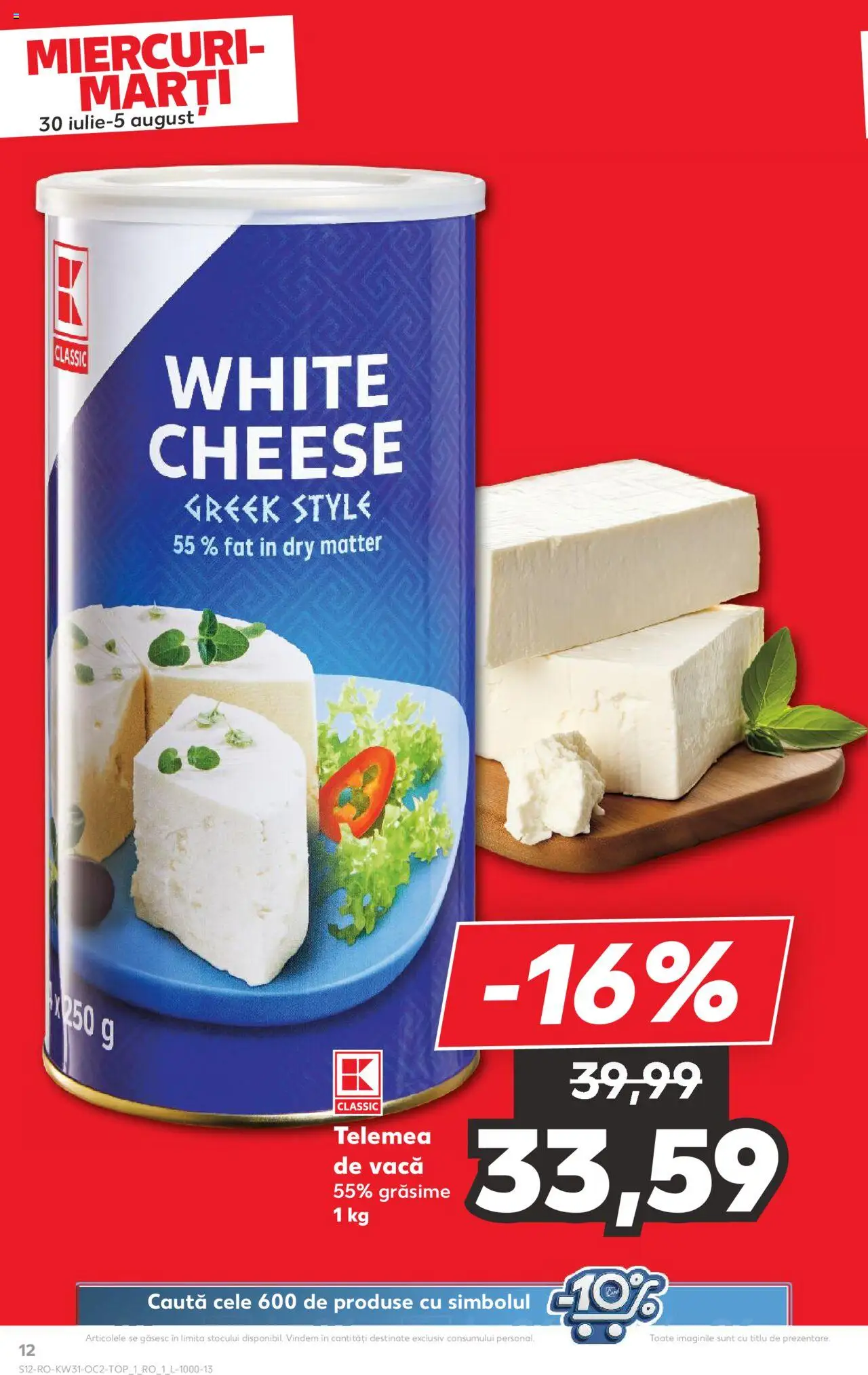 Kaufland RO akciós ujság - amely érvényes a következő dátumtól: 30.07.2025 | Oldal: 12